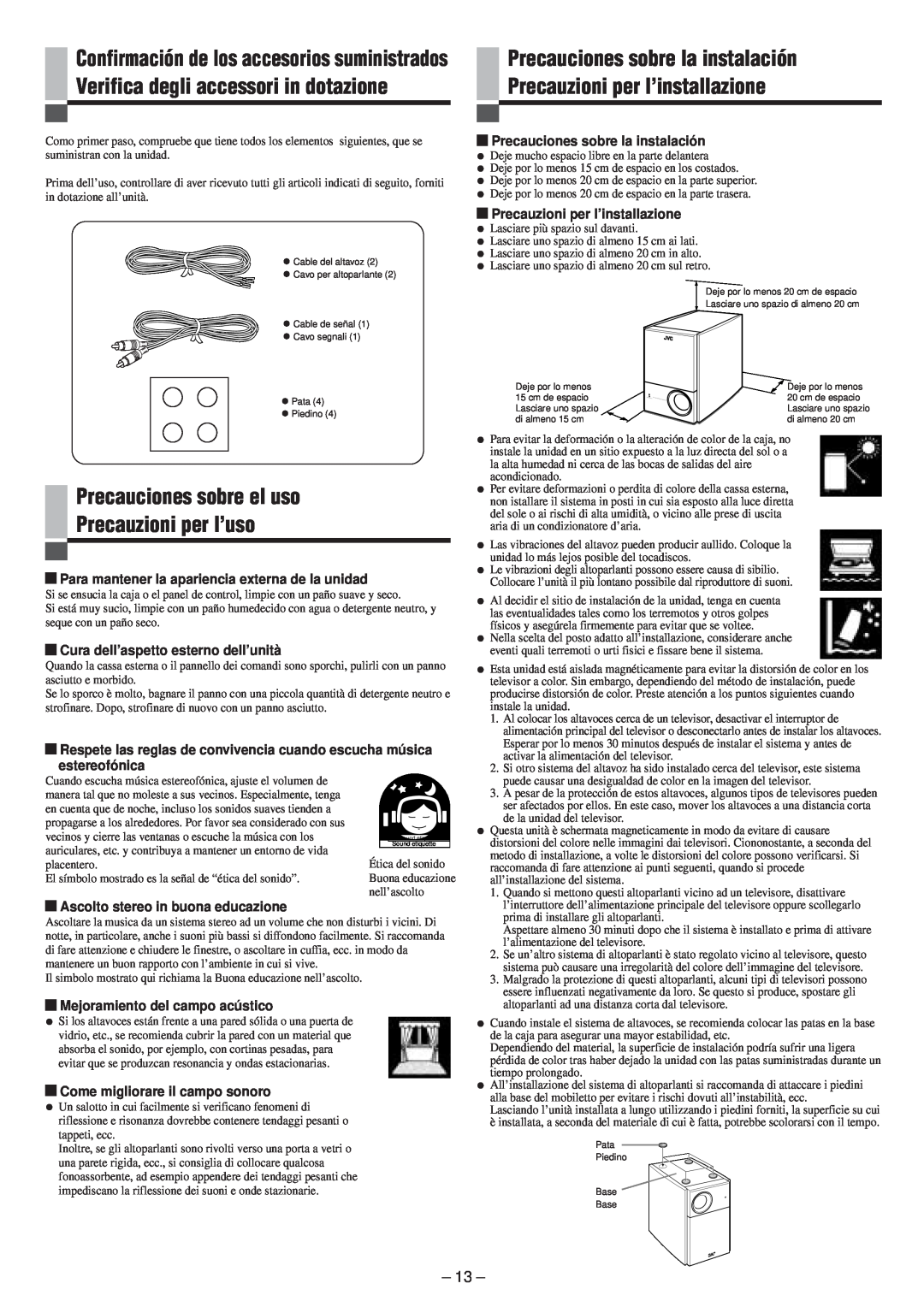 JVC SP-PW100 manual Precauciones sobre el uso Precauzioni per l’uso, Precauciones sobre la instalación 