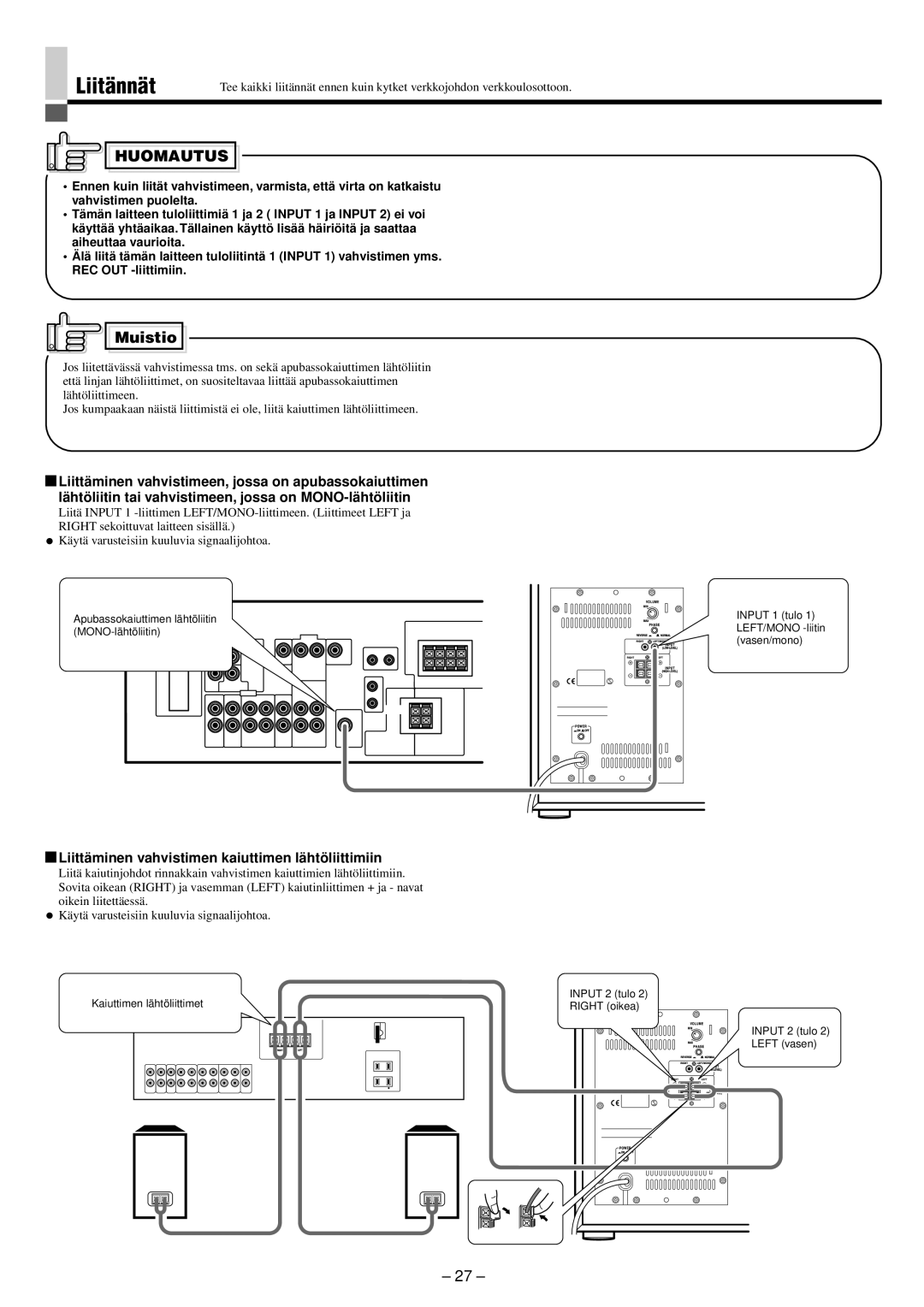 JVC SP-PW880 manual Liitännät, Huomautus, Liittäminen vahvistimen kaiuttimen lähtöliittimiin 