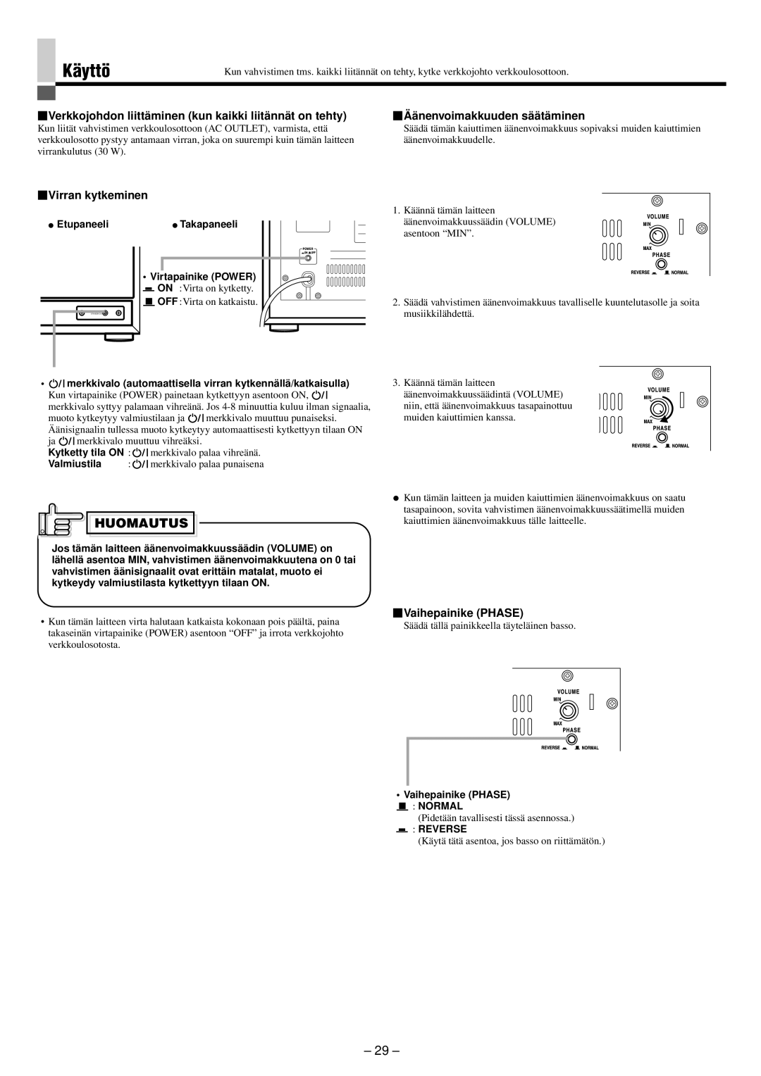 JVC SP-PW880 manual Käyttö, Virran kytkeminen, Vaihepainike Phase 