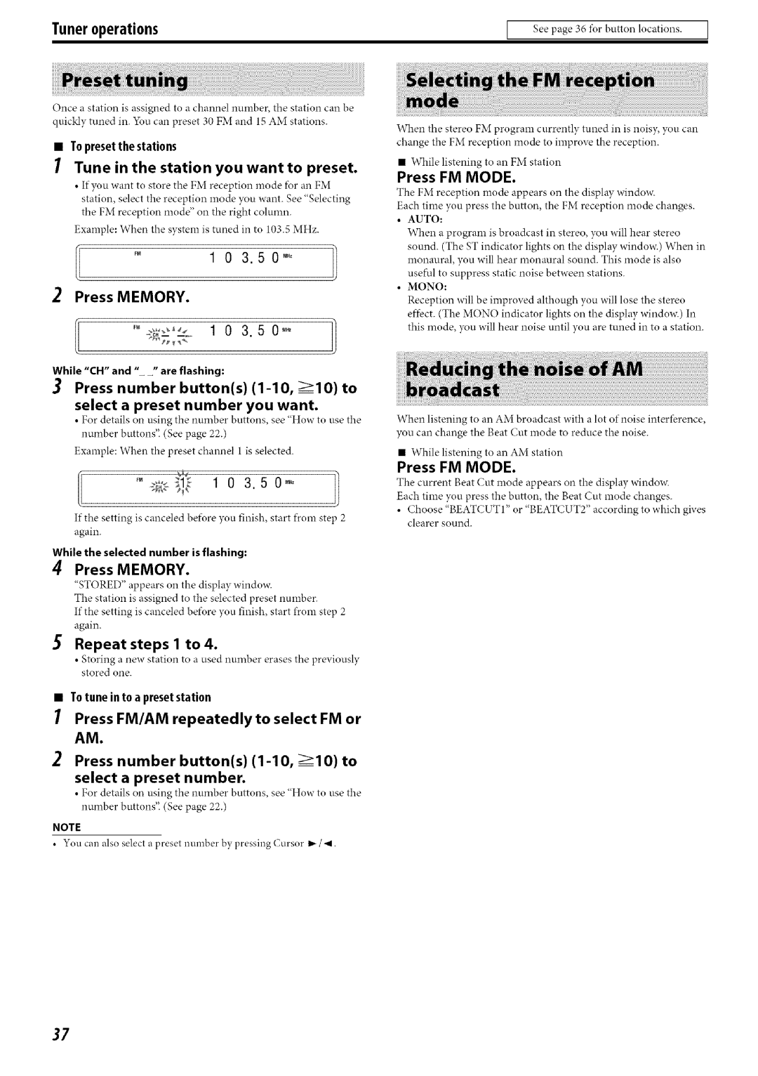 JVC SP-PWC40 Toner operations, Tune in the station you want to preset, Press Memory, Repeat steps I to, Press FM Mode 