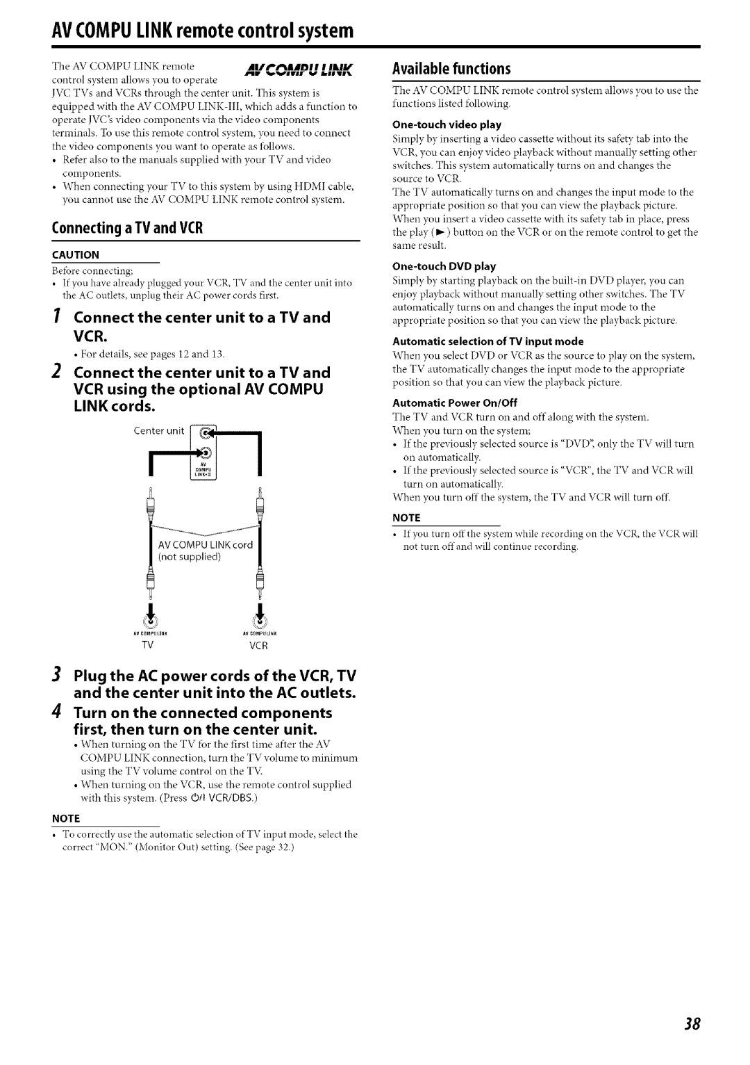 JVC SP-PWC60 AVCOMPULINKremotecontrolsystem, Connect the center unit to a TV and VCR, LIN K cords, Available functions 