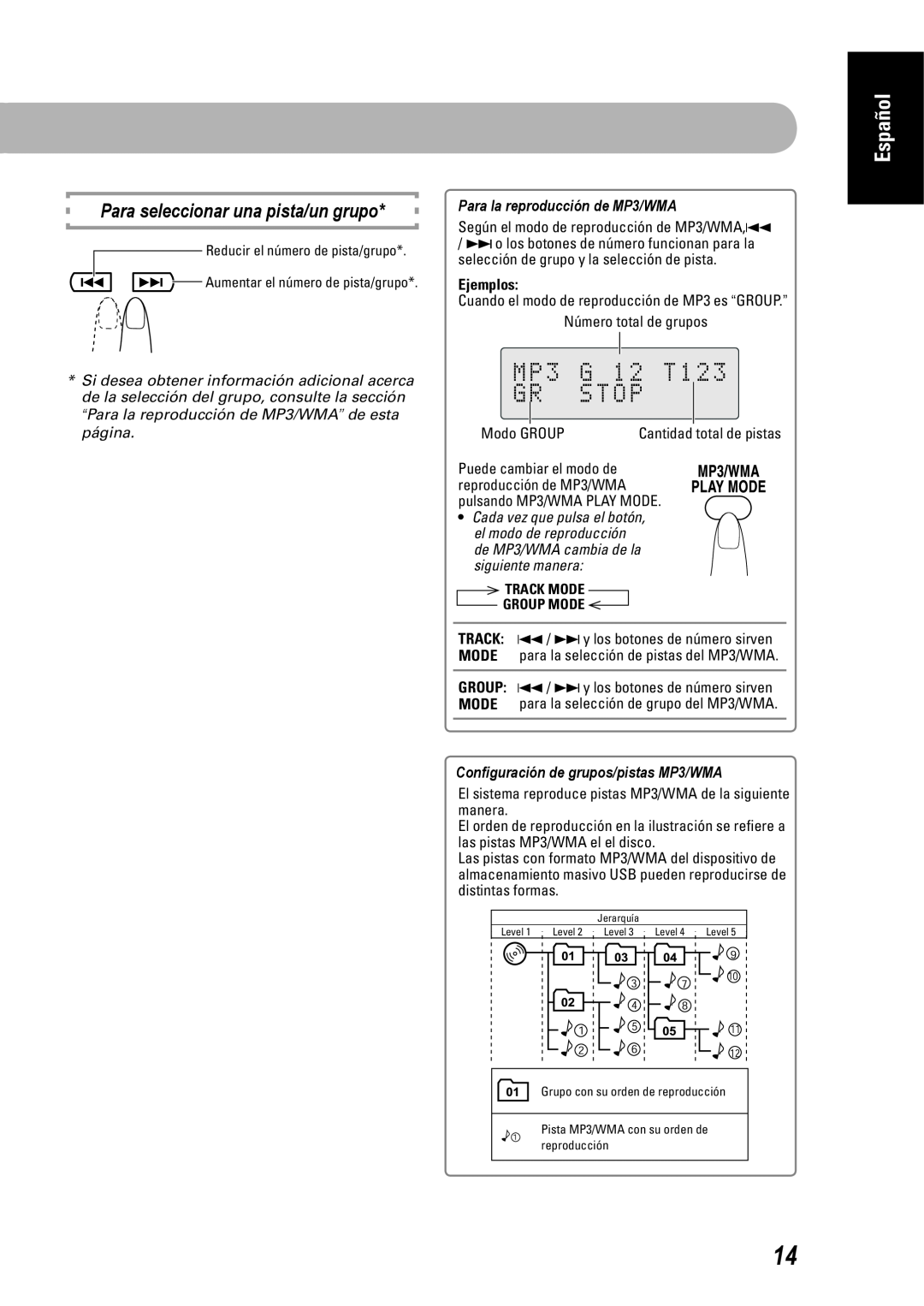 JVC SP-UXEP25 manual Para la reproducción de MP3/WMA, Conﬁguración de grupos/pistas MP3/WMA, Track Mode Group Mode, Español 