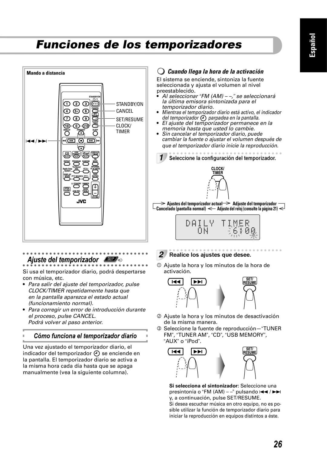 JVC SP-UXEP25 manual Funciones de los temporizadores, Ajuste del temporizador, Cómo funciona el temporizador diario, 4/ ¢ 