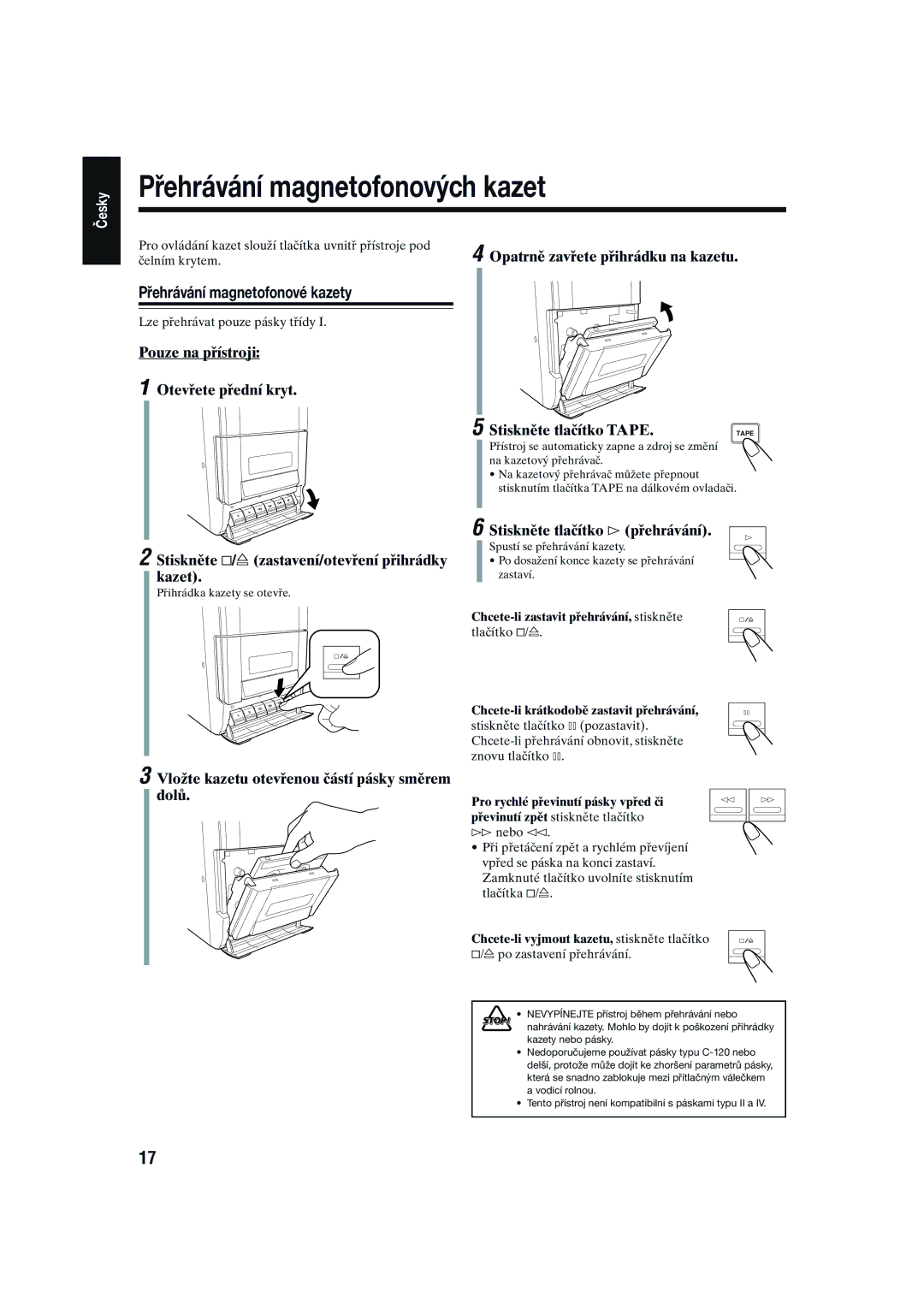 JVC SP-UXG1, CA-UXG1 Přehrávání magnetofonových kazet, Přehrávání magnetofonové kazety, Stiskněte tlačítko # přehrávání 