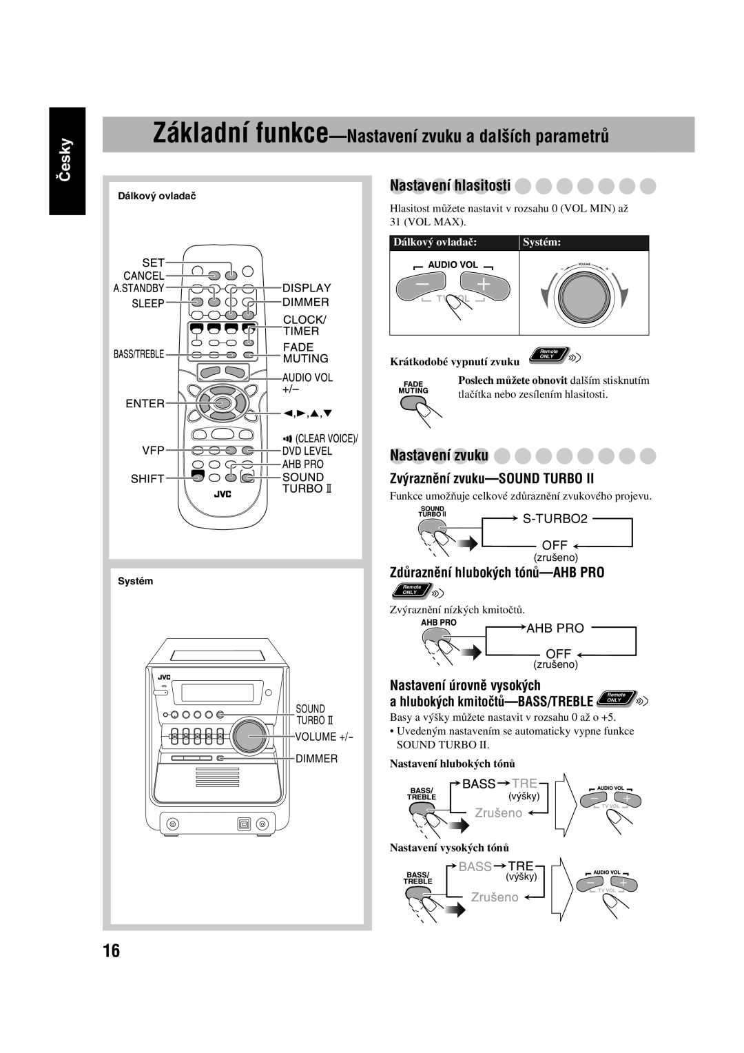 JVC SP-UXGD7 manual Nastavení hlasitosti, Nastavení zvuku, Zvýraznění zvuku-SOUND Turbo, Zdůraznění hlubokých tónů-AHB PRO 