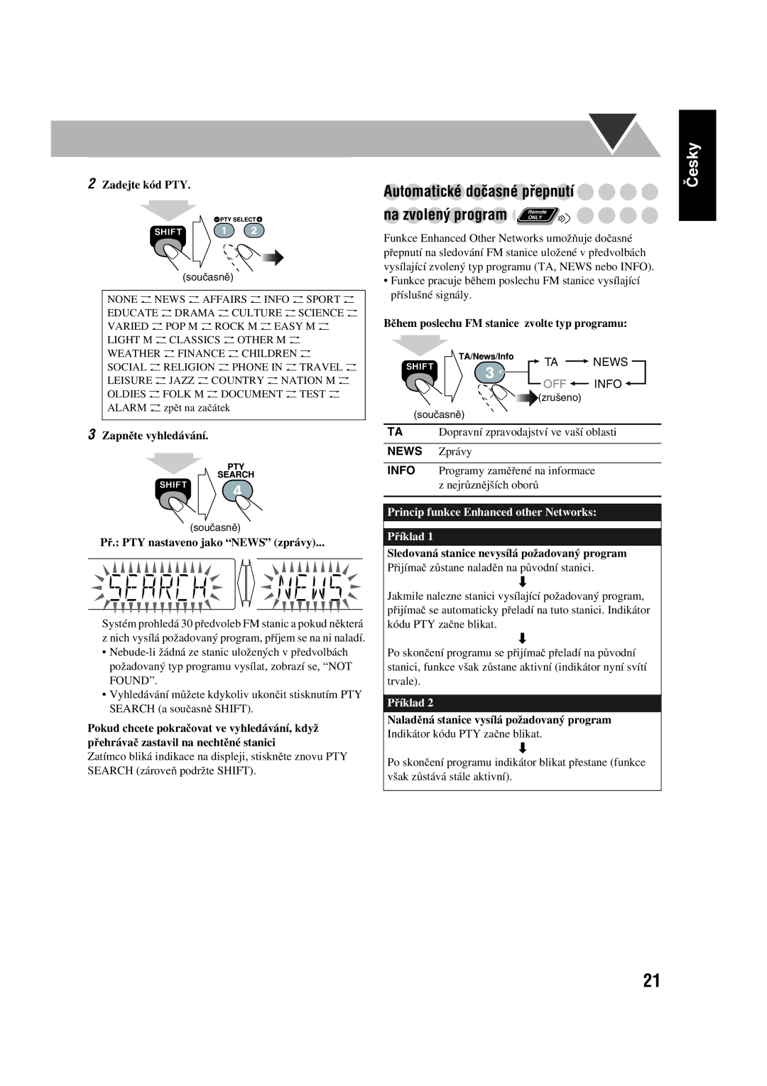 JVC CA-UXGD7, SP-UXGD7 Automatické dočasné přepnutí, Na zvolený program, Princip funkce Enhanced other Networks Příklad 