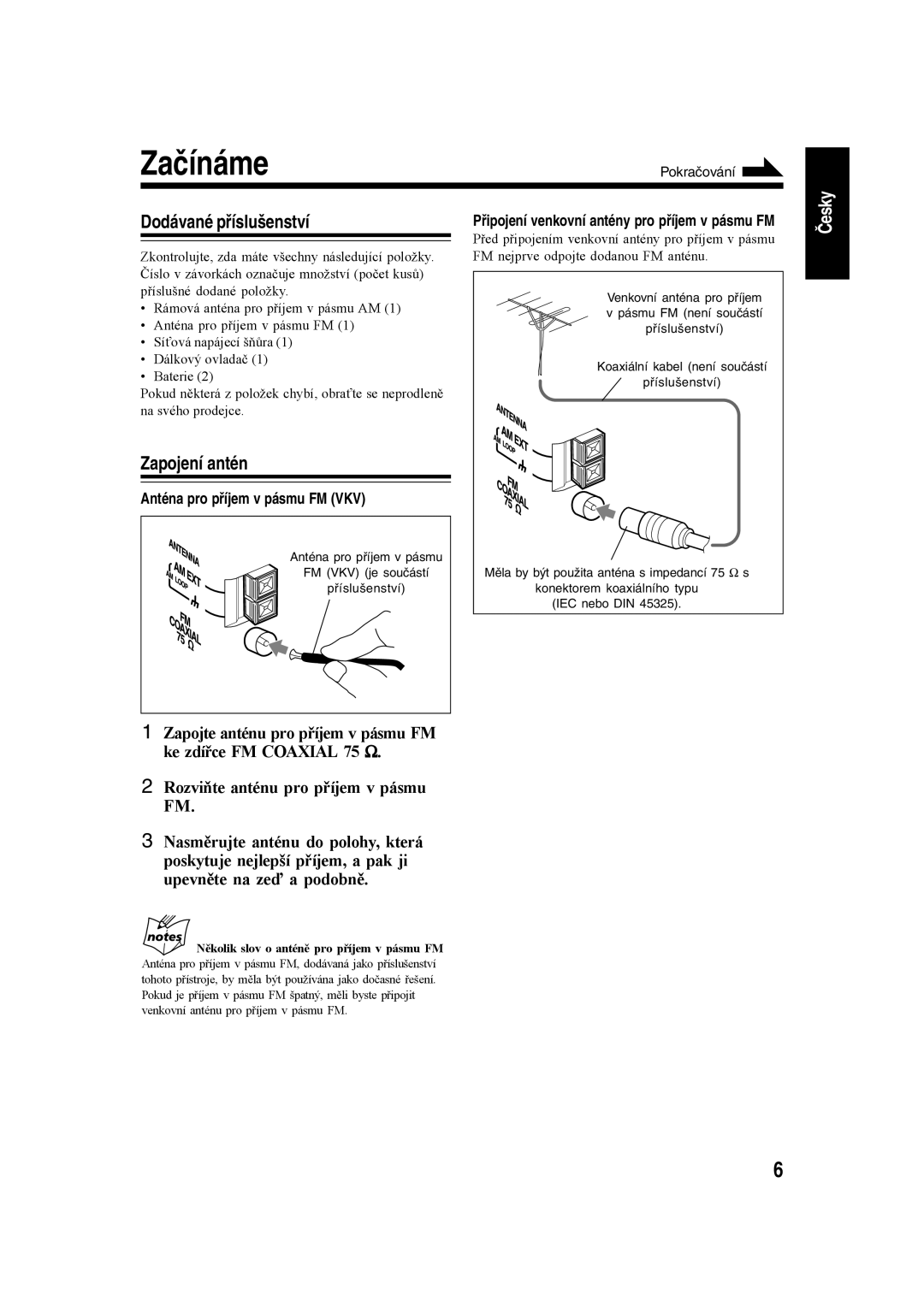 JVC CA-UXH30, SP-UXH35, CA-UXH35 manual Začínáme, Dodávané příslušenství, Zapojení antén, Anténa pro příjem v pásmu FM VKV 