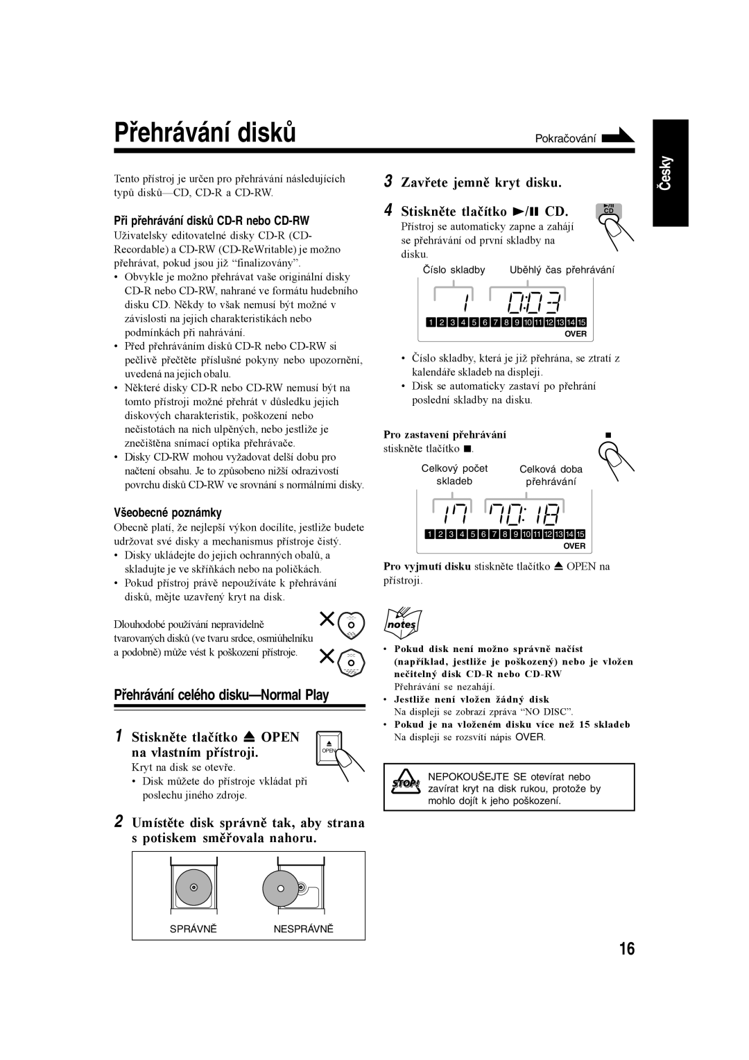 JVC SP-UXH35 Přehrávání disků, Zavřete jemně kryt disku, Stiskněte tlačítko 3/8 CD, Přehrávání celého disku-Normal Play 