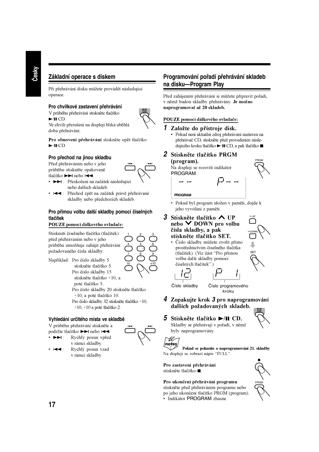 JVC CA-UXH35, SP-UXH35, CA-UXH30 Základní operace s diskem, Založte do přístroje disk, Stiskněte tlačítko Prgm Program.PRGM 