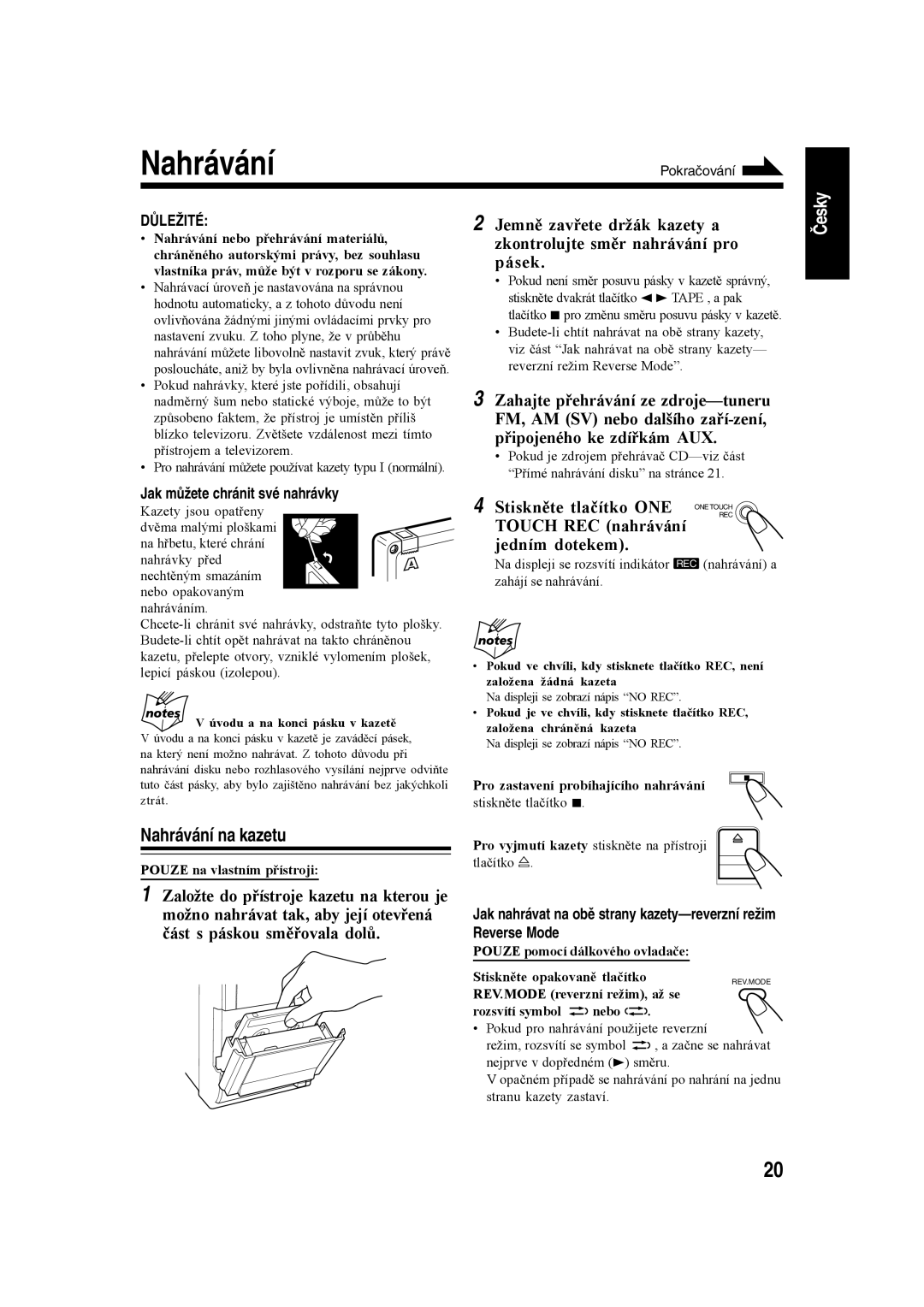 JVC CA-UXH35, SP-UXH35, CA-UXH30 manual Nahrávání na kazetu, Stiskněte tlačítko ONE, Touch REC nahrávání Jedním dotekem 