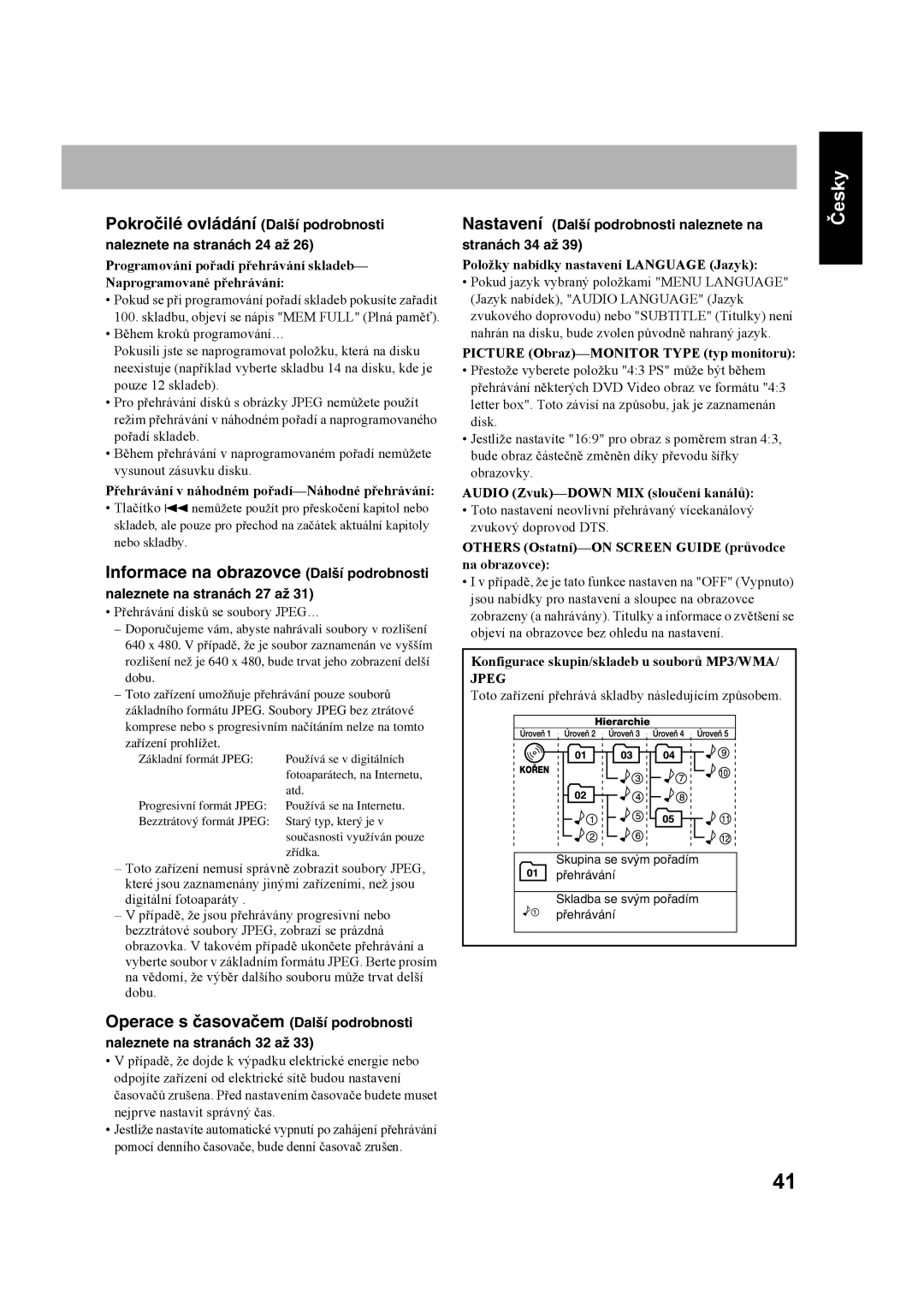 JVC CA-UXS77 manual Pokročilé ovládání Další podrobnosti, Informace na obrazovce Další podrobnosti, Česky, stranách 34 až 