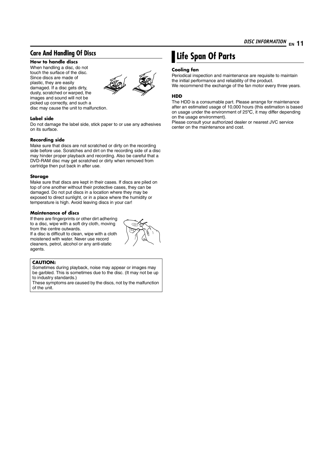 JVC SR-DVM600U manual Life Span Of Parts, Care And Handling Of Discs, Hdd 