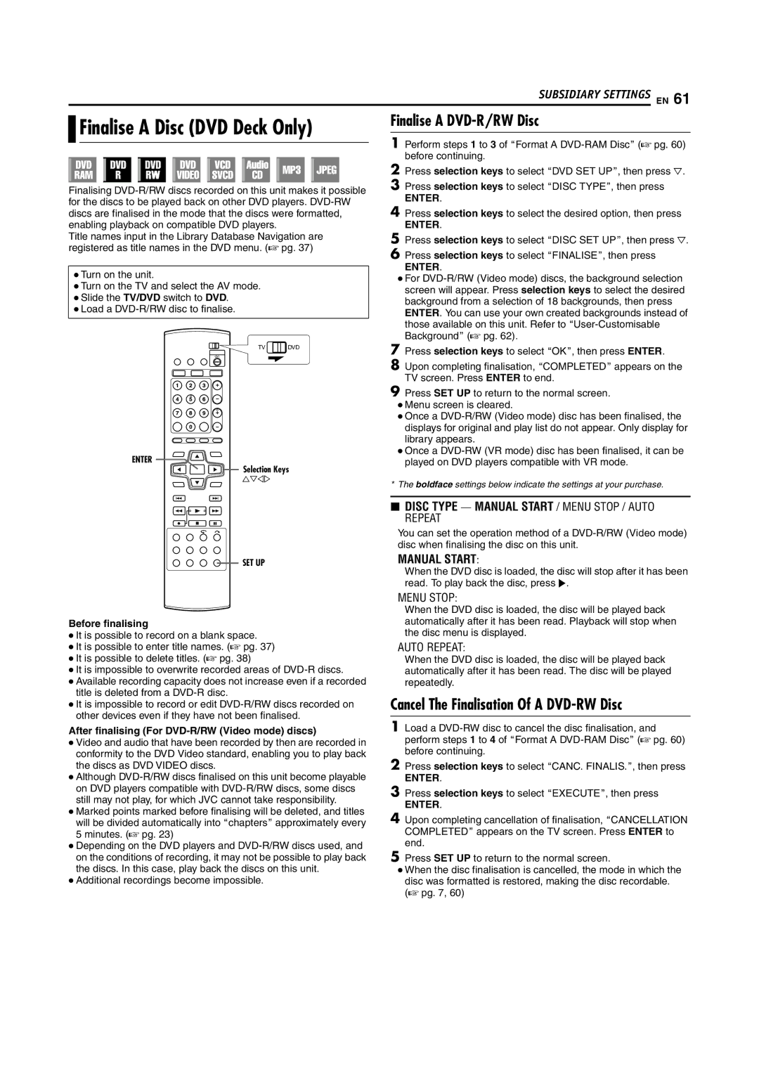 JVC SR-DVM700E manual Finalise a Disc DVD Deck Only, Finalise a DVD-R/RW Disc, Cancel The Finalisation Of a DVD-RW Disc 