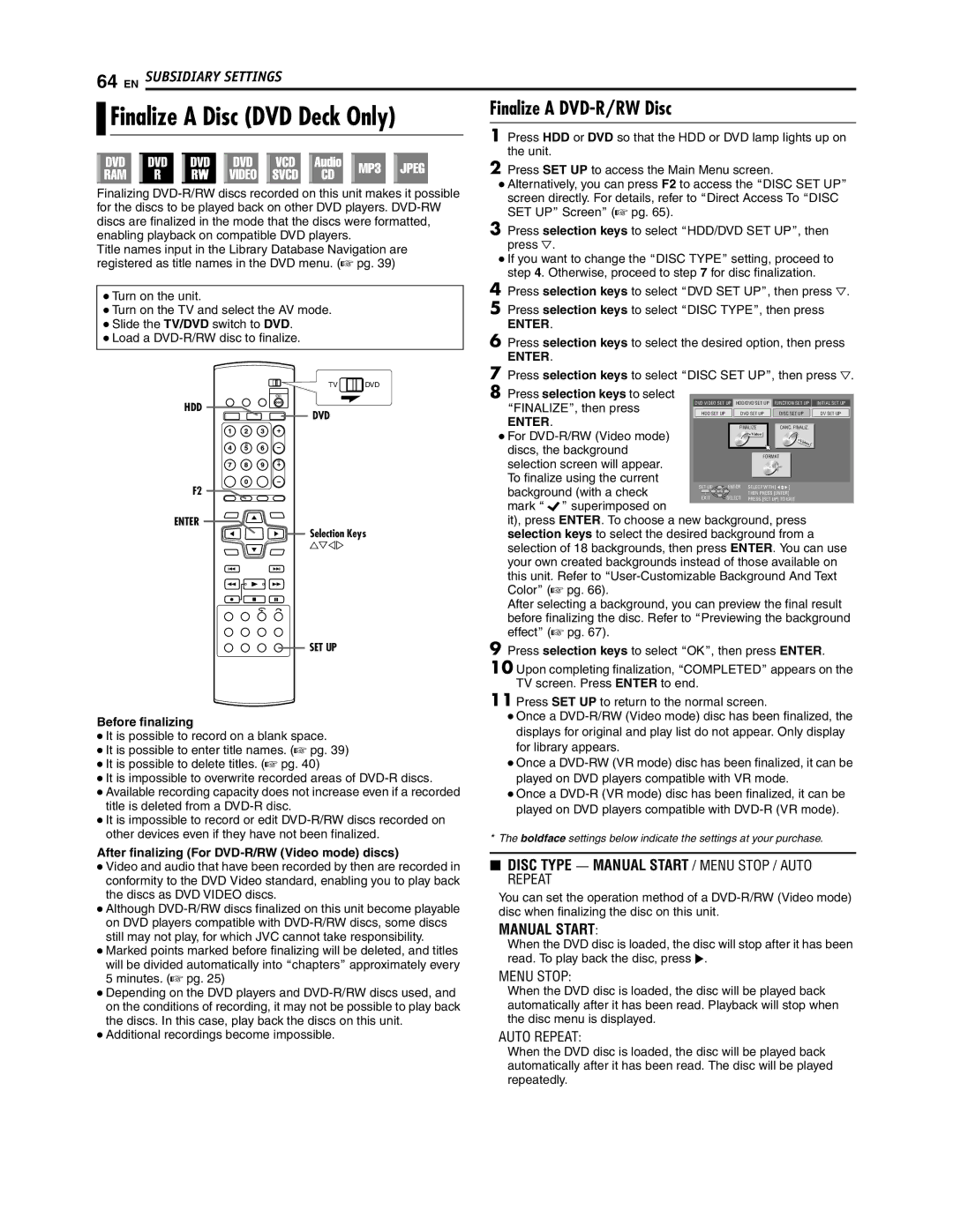 JVC SR-DVM700U manual Finalize a Disc DVD Deck Only, After finalizing For DVD-R/RW Video mode discs 