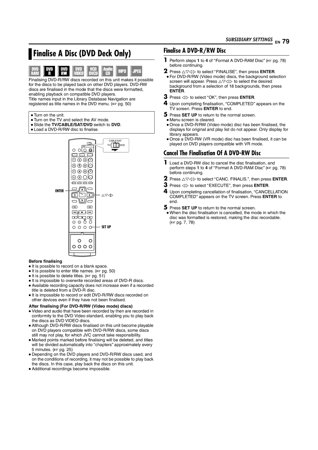 JVC SR-DVM70EU manual Finalise a Disc DVD Deck Only, Finalise a DVD-R/RW Disc, Cancel The Finalisation Of a DVD-RWDisc 