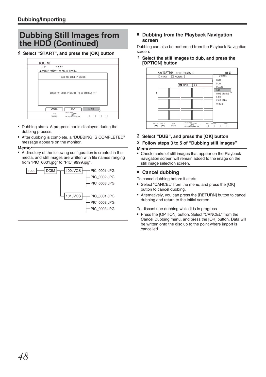 JVC SR-HD1700US/SR-HD1350US/ SR-HD1700EU/SR-HD1350EU/ SR-HD1700ER/SR-HD1700AG Dubbing from the Playback Navigation screen 