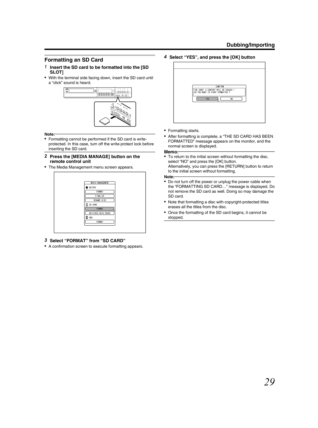 JVC SR-HD2500US manual Dubbing/Importing Formatting an SD Card, Insert the SD card to be formatted into the SD Slot 