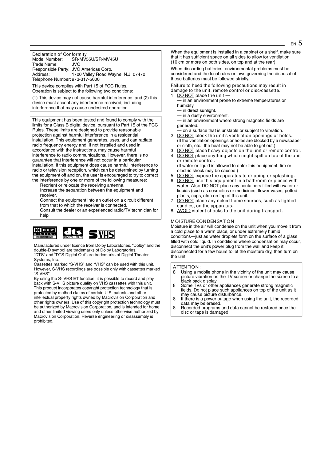 JVC SR-MV55U manual Declaration of Conformity, Do not place the unit, Do not block the unit’s ventilation openings or holes 