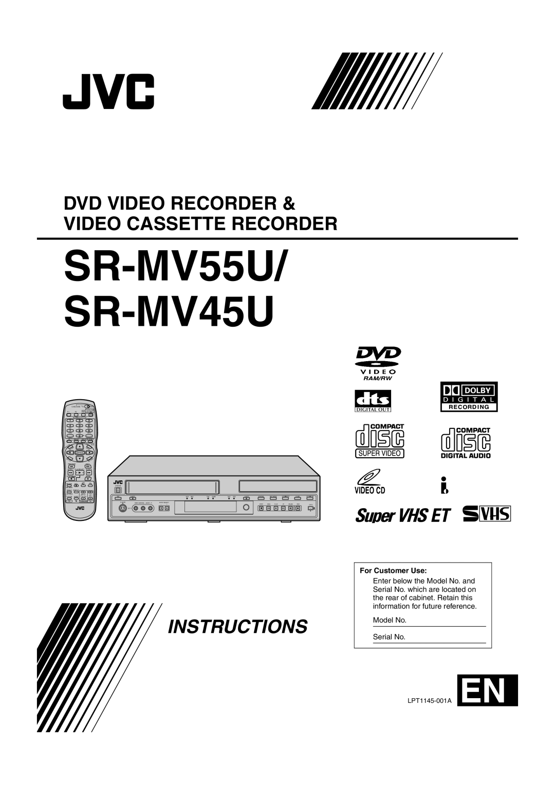 JVC manual SR-MV55U/ SR-MV45U, Instructions, Dvd Video Recorder & Video Cassette Recorder, For Customer Use, Tv/Cbl/Dvd 