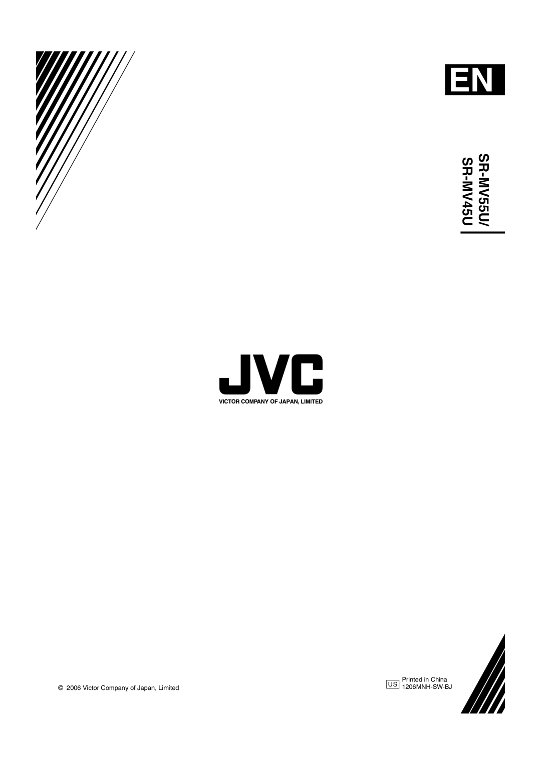 JVC SR-MV45U manual Victor Company of Japan, Limited, Printed in China 1206MNH-SW-BJ, SR-MV55U 