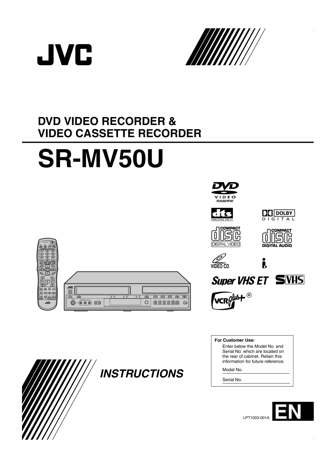 JVC SR-MV50U manual For Customer Use, Model No Serial No 