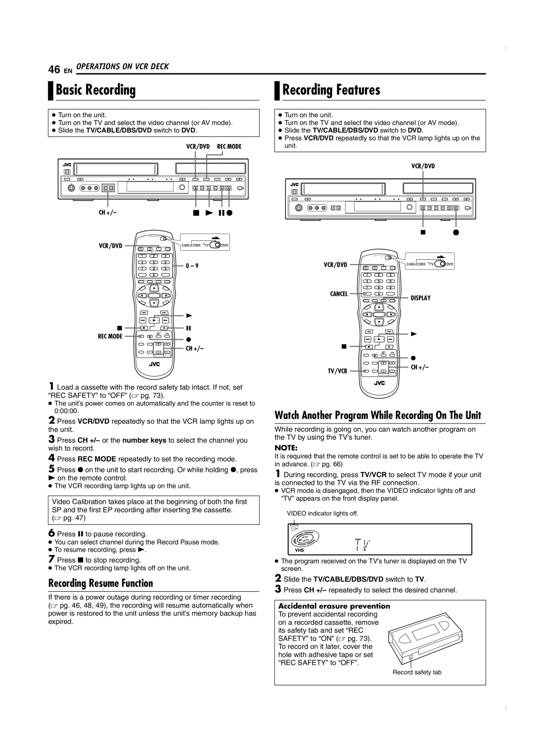 JVC SR-MV50U manual Recording Features, Recording Resume Function,  pg Press 9 to pause recording 