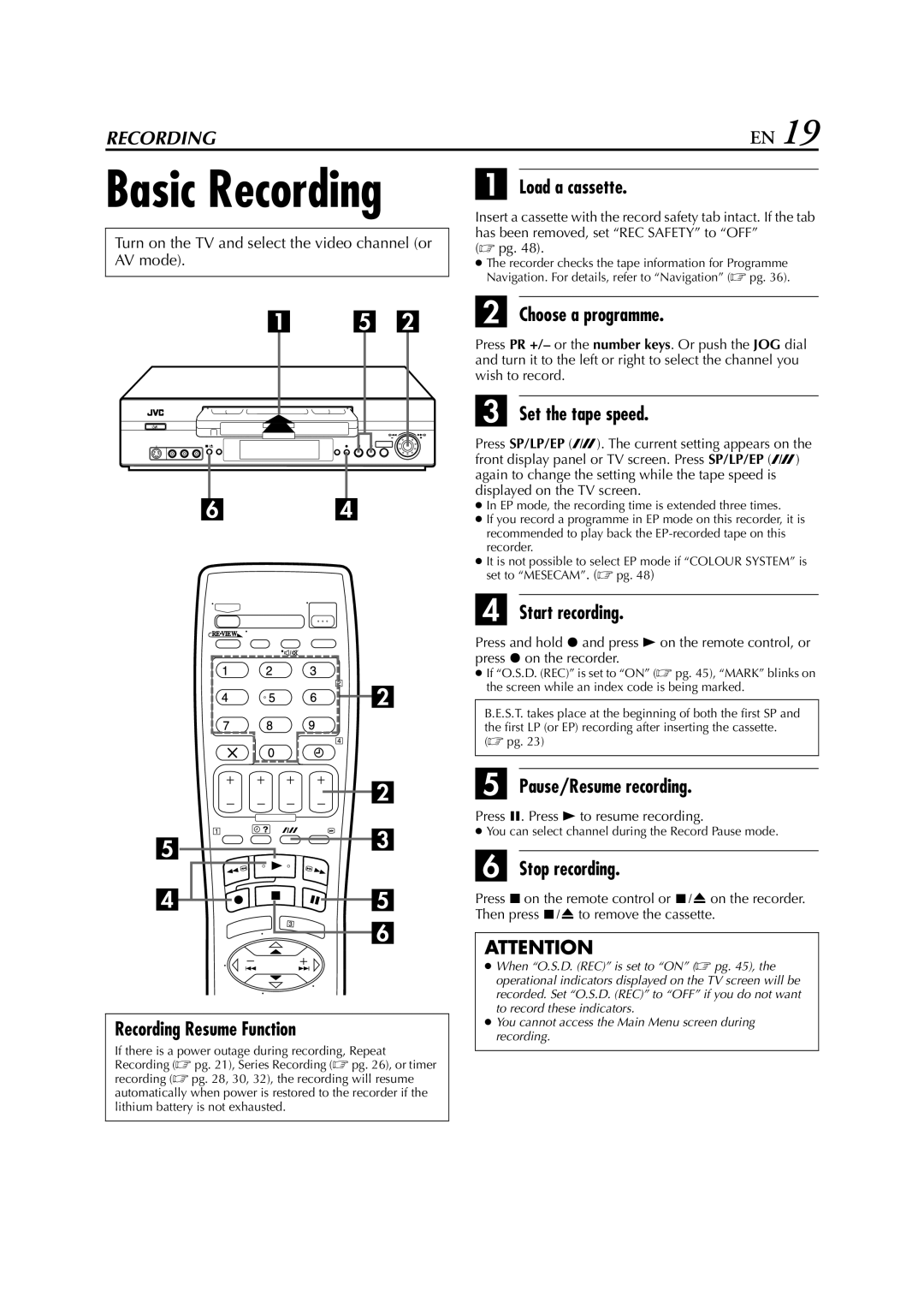 JVC SR-V10E Recording Resume Function, Choose a programme, Set the tape speed, Start recording, Pause/Resume recording 