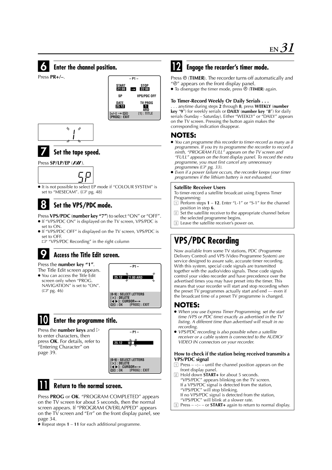 JVC SR-V10E VPS/PDC Recording, Enter the channel position, Press PR+, To Timer-Record Weekly Or Daily Serials 