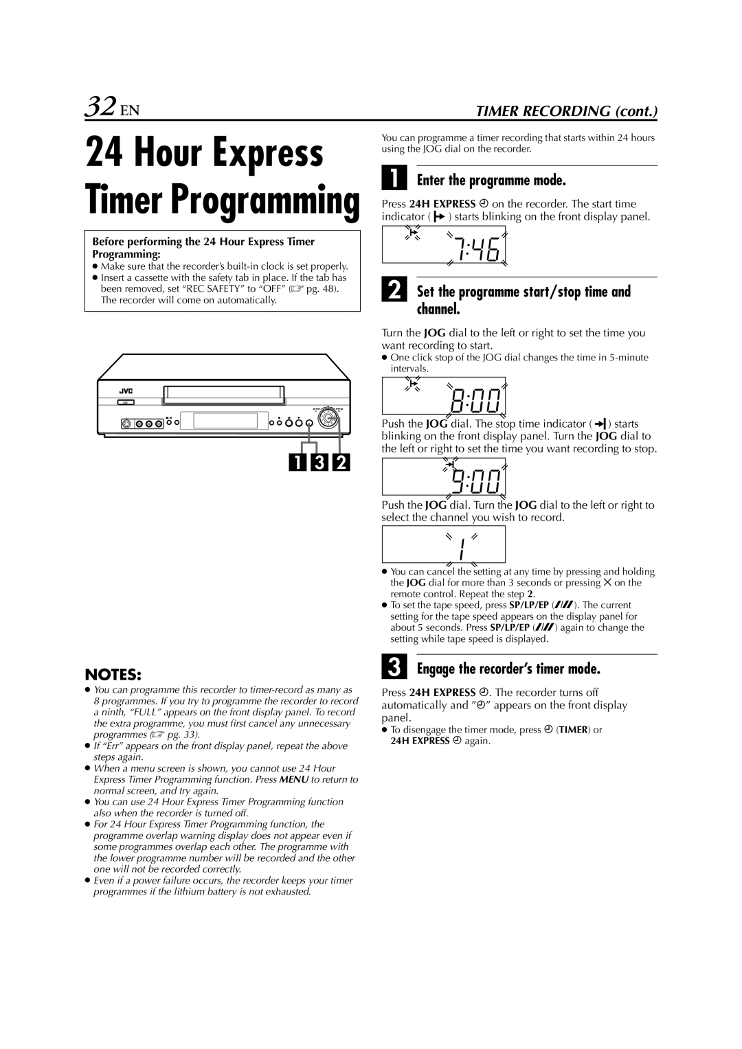 JVC SR-V10E specifications 32 EN, Enter the programme mode, Set the programme start/stop time and channel 