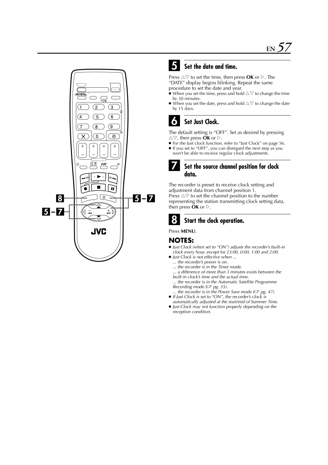 JVC SR-V10E specifications Set the date and time, Set Just Clock, Set the source channel position for clock data 