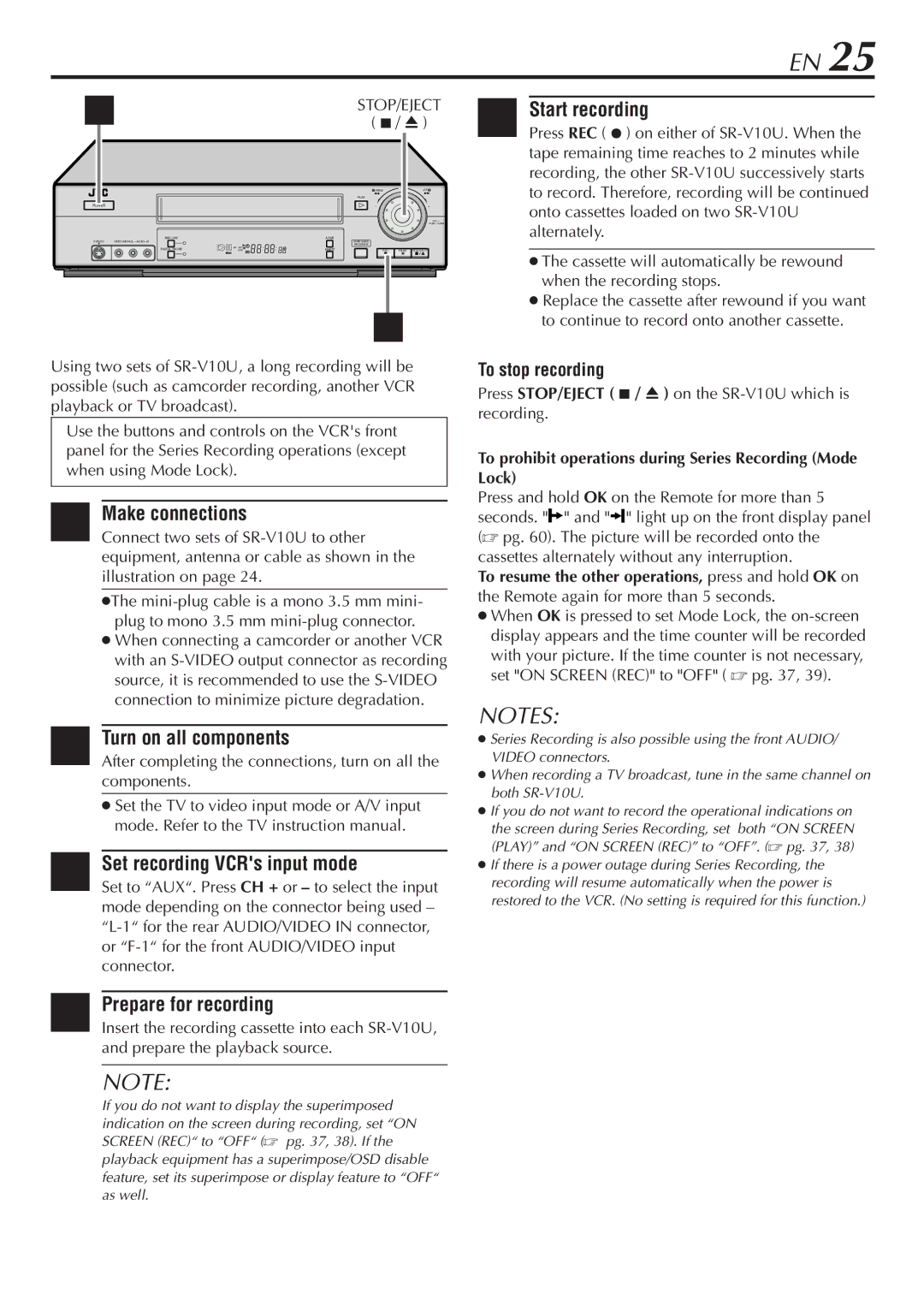 JVC Set recording VCRs input mode, Prepare for recording, Press STOP/EJECT 7 / 0 on the SR-V10U which is recording 