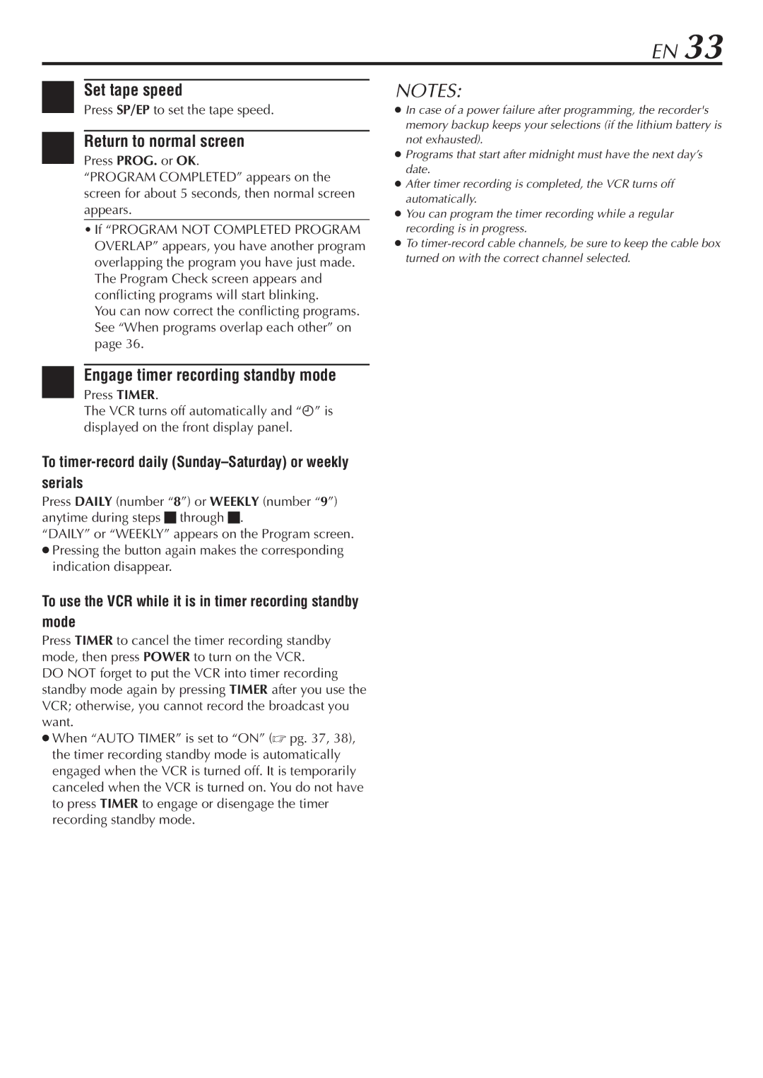 JVC SR-V10U manual To timer-record daily Sunday-Saturday or weekly serials, Press SP/EP to set the tape speed 