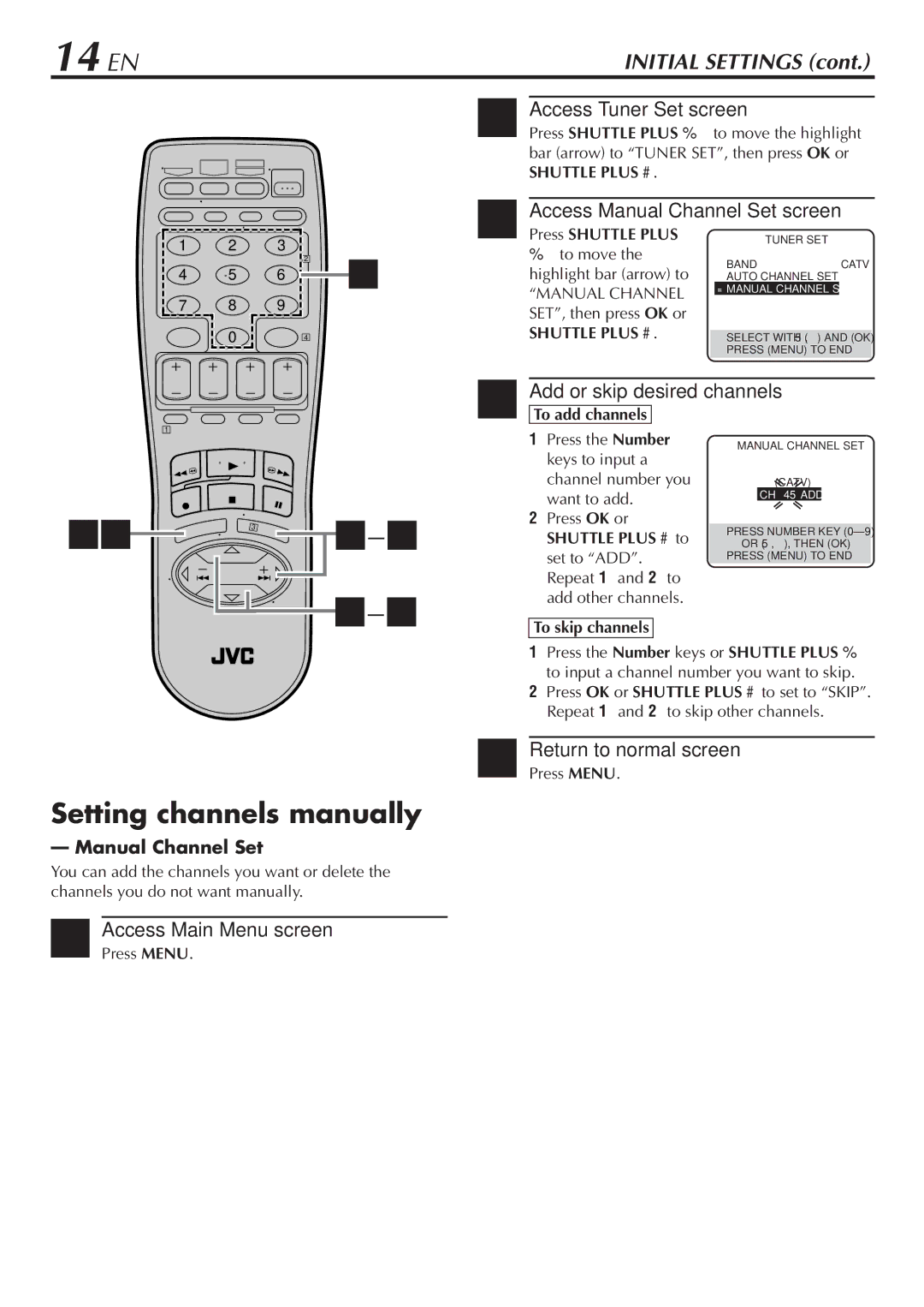 JVC SR-V10U manual 14 EN, Access Manual Channel Set screen, Add or skip desired channels 