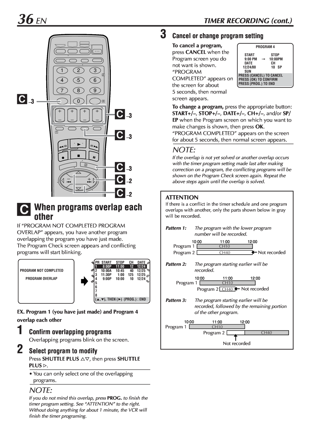 JVC SR-V10U manual 36 EN, C -3 C -2 C, C Whenother programs overlap each, Cancel or change program setting 