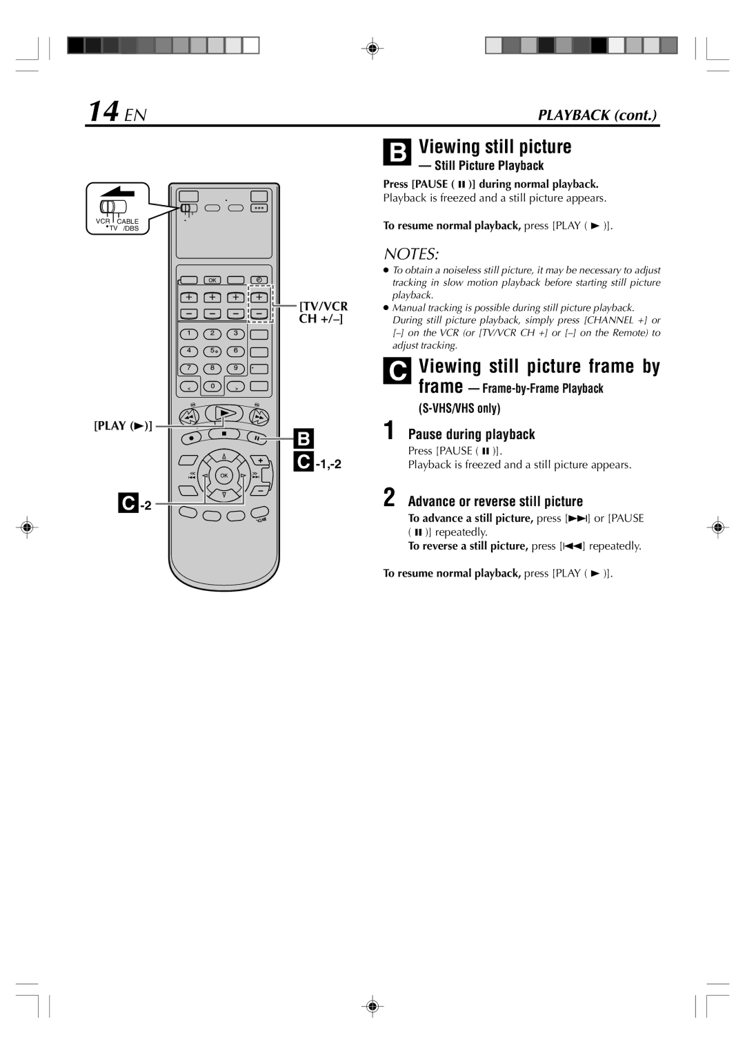 JVC SR-VD400E manual 14 EN, Viewing still picture, Viewingframe still picture frame by, Pause during playback 