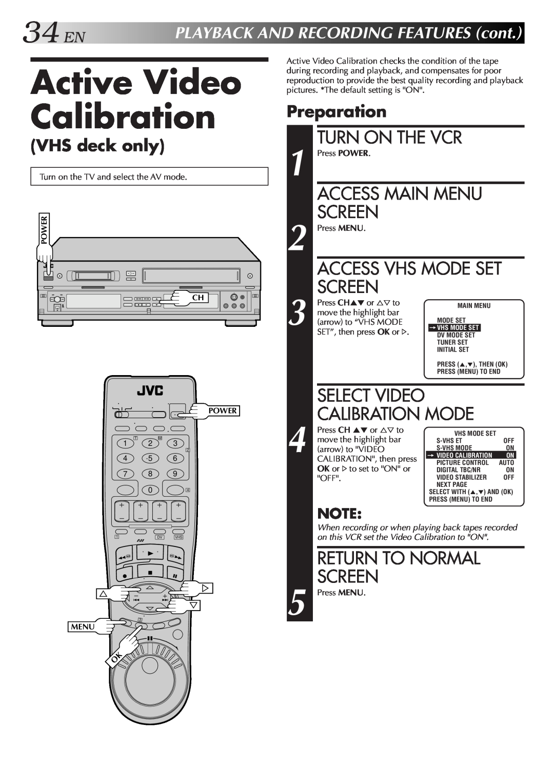 JVC SR-VS10U manual Active Video Calibration, 34EN, Turn On The Vcr, Calibration Mode, VHS deck only, Select Video, Screen 
