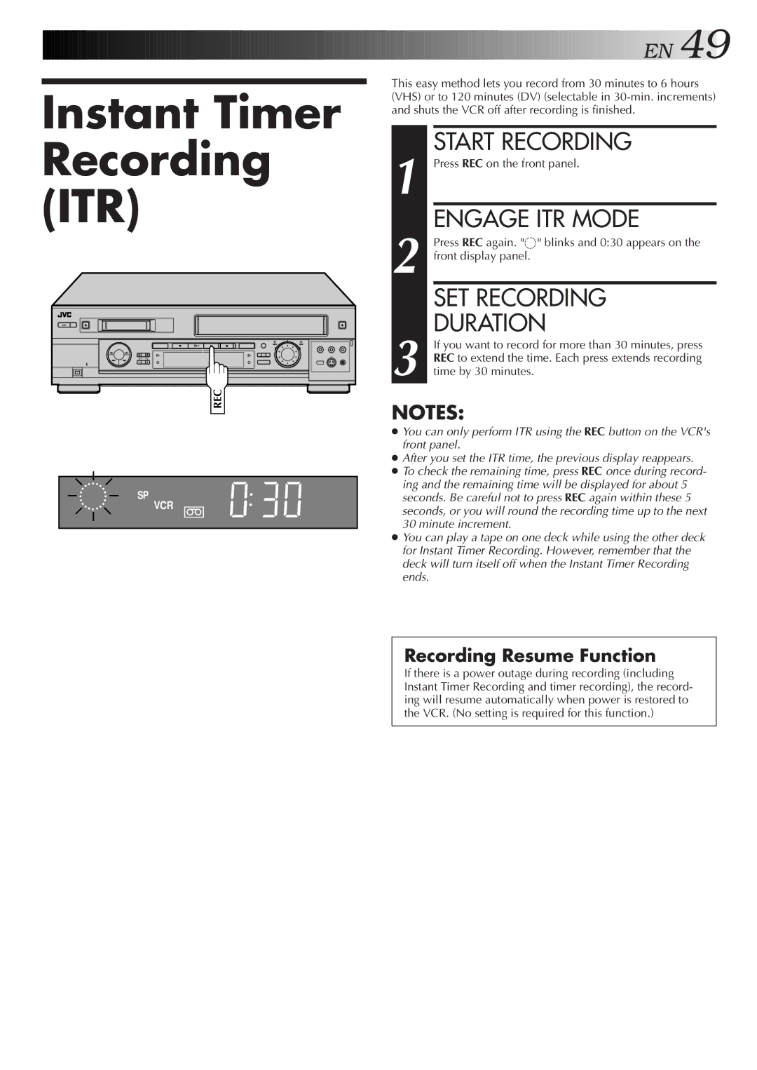 JVC SR-VS20U manual Instant Timer, Engage ITR Mode, SET Recording Duration, Recording Resume Function 