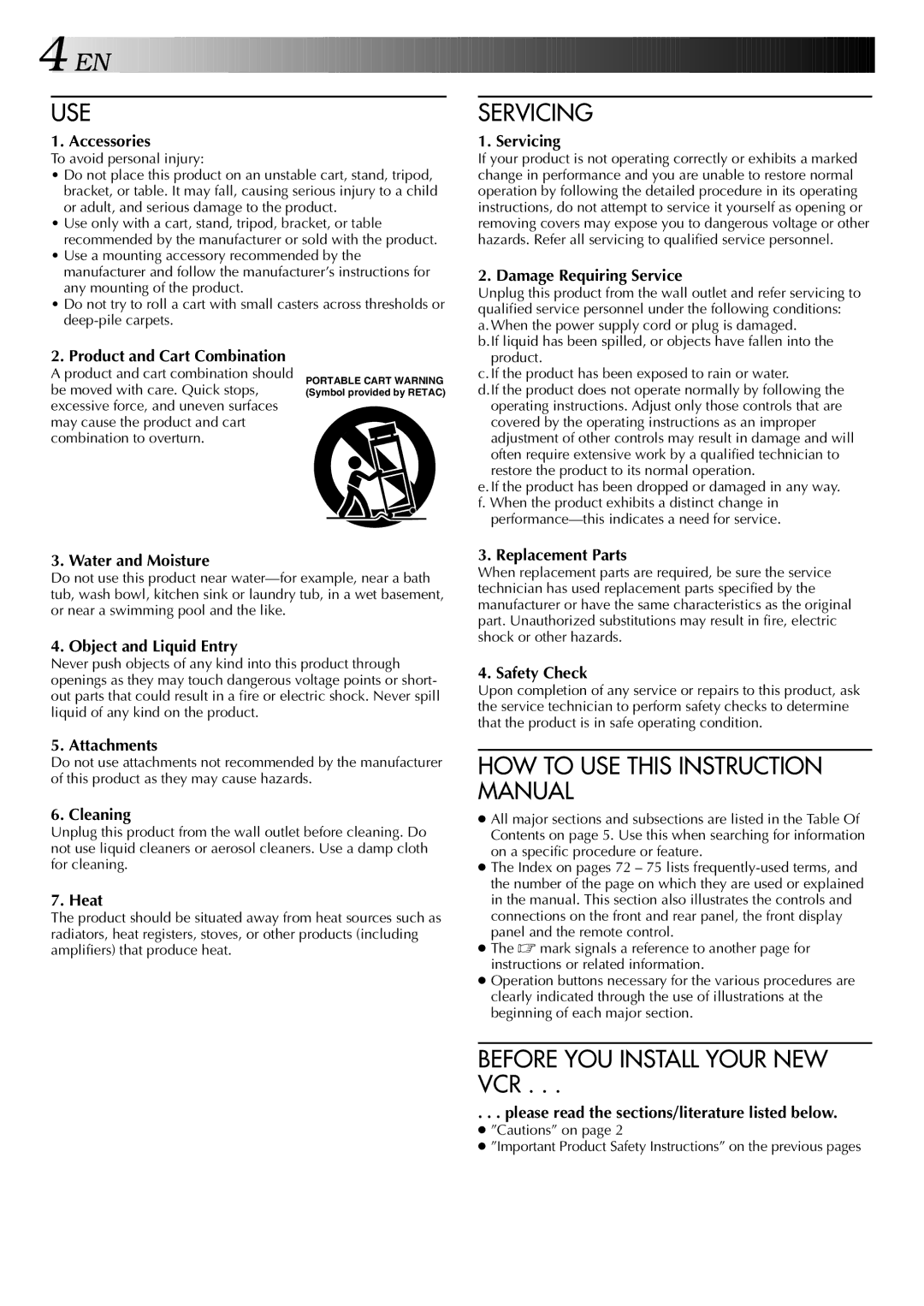 JVC SR-VS20U manual Use, Servicing, Before YOU Install Your NEW VCR 