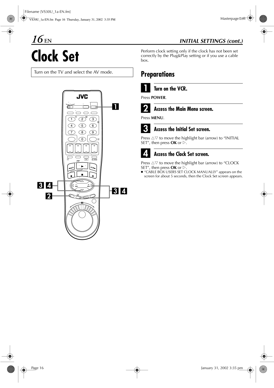 JVC SR-VS30U manual 16 EN, Preparations, Access the Clock Set screen 