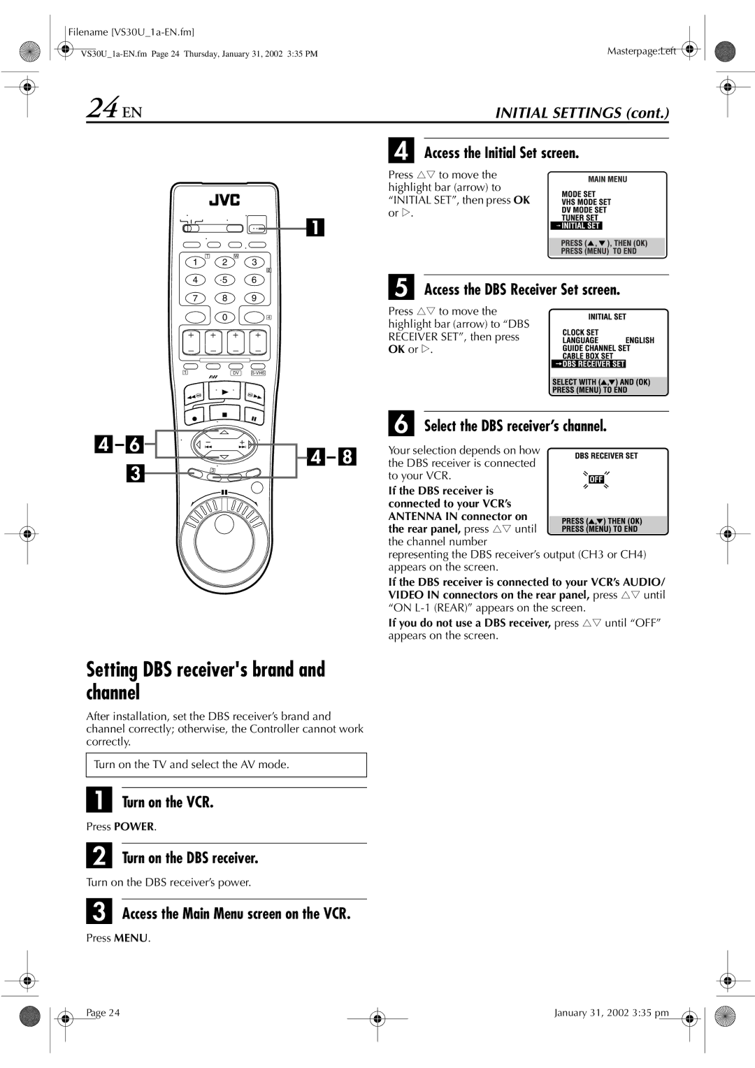 JVC SR-VS30U manual Setting DBS receivers brand and channel, Turn on the DBS receiver, Select the DBS receiver’s channel 