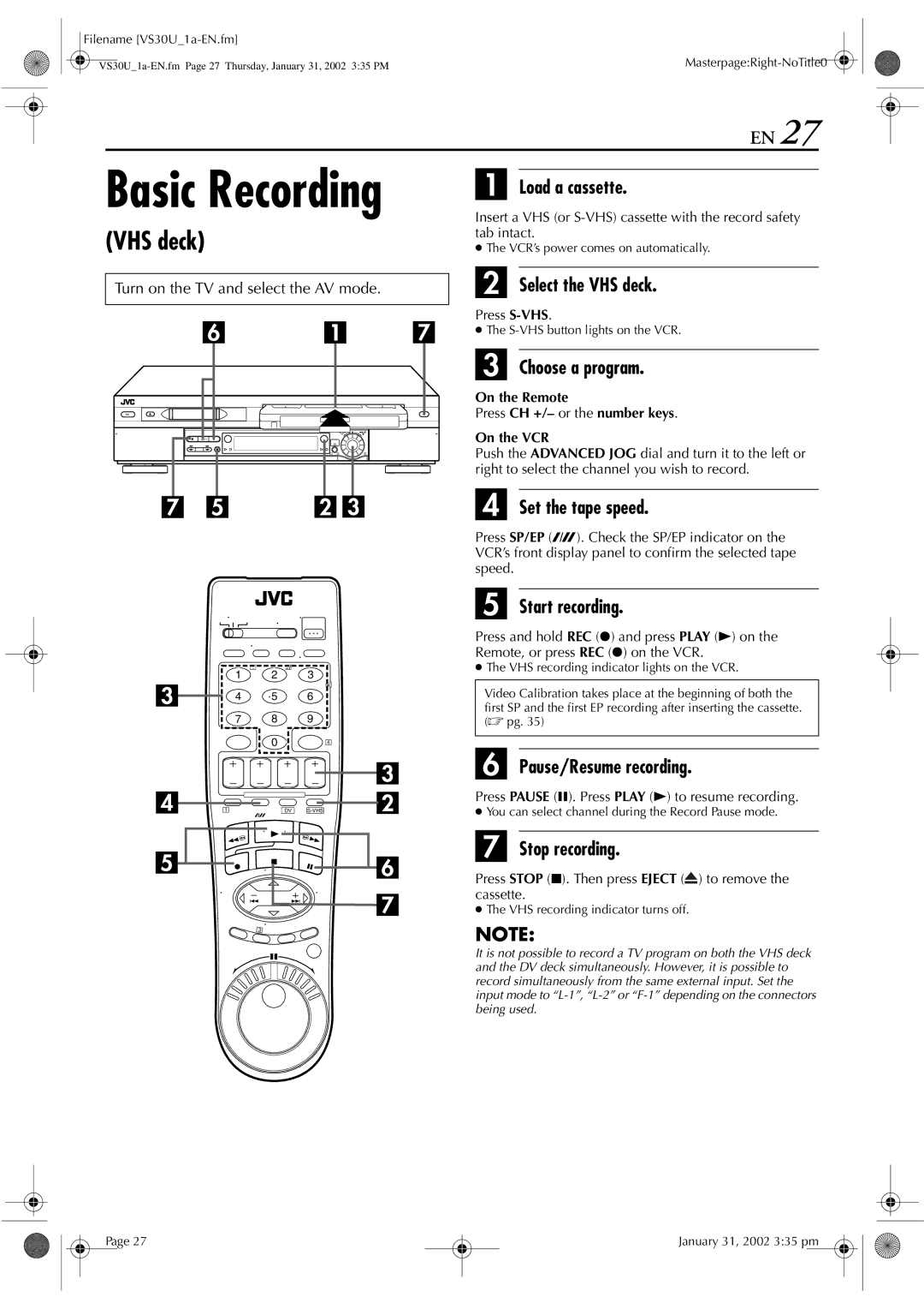 JVC SR-VS30U manual Choose a program, Set the tape speed, Start recording, Pause/Resume recording, Stop recording 