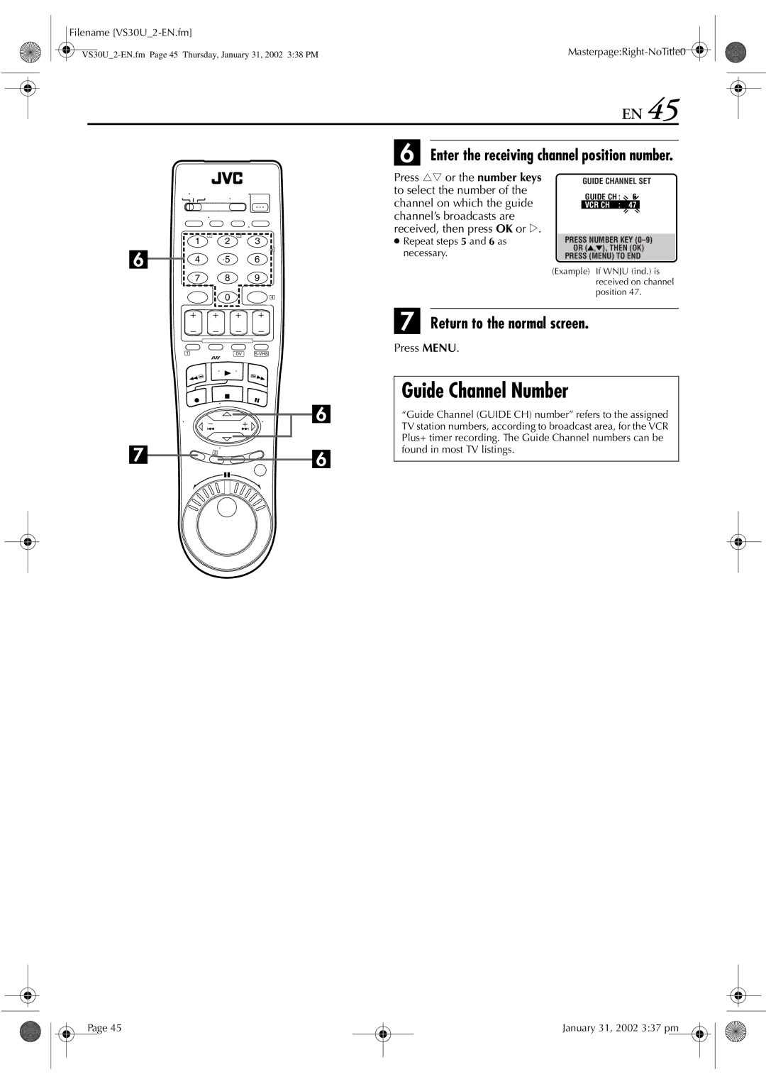 JVC SR-VS30U manual Guide Channel Number, Enter the receiving channel position number 