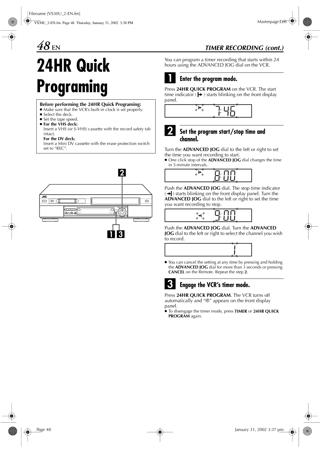 JVC SR-VS30U manual 24HR Quick Programing, 48 EN, Enter the program mode, Set the program start/stop time and channel 