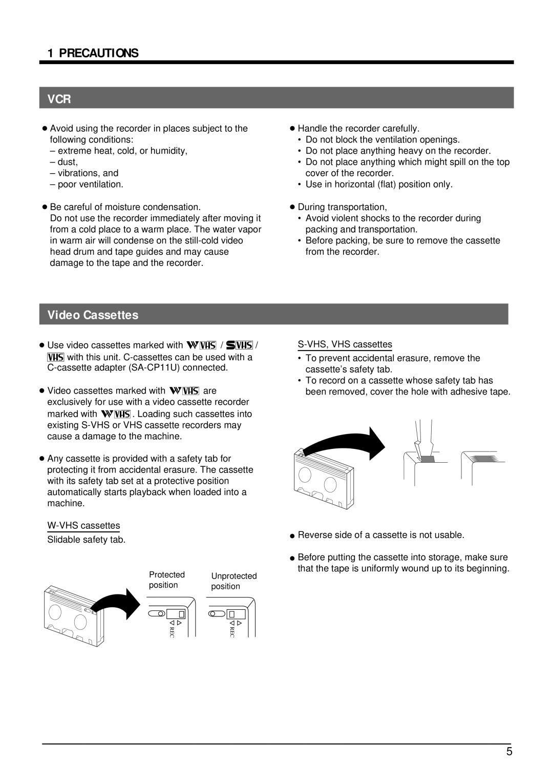 JVC SR-W5U manual Precautions, Video Cassettes 