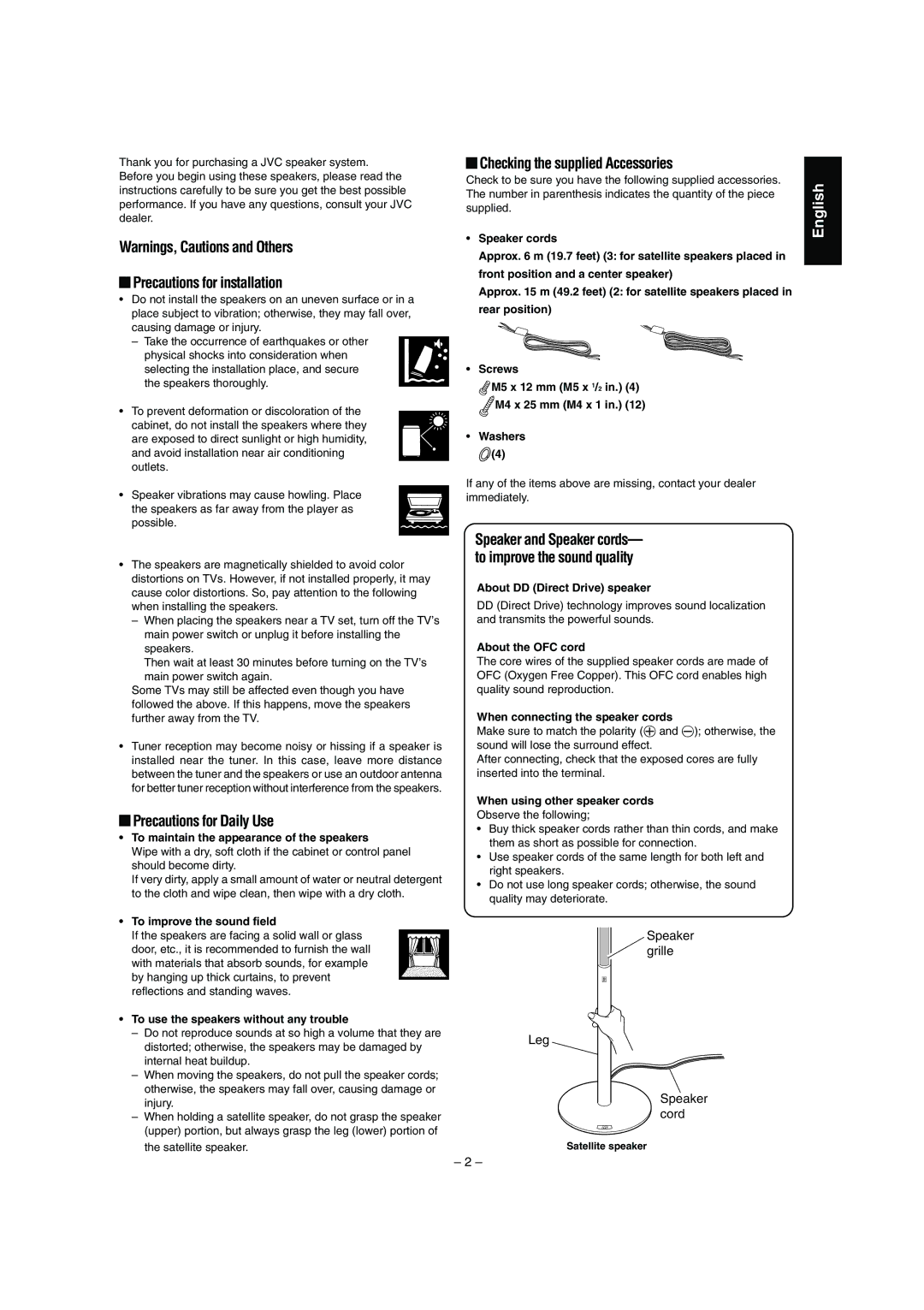 JVC SX-XD33 manual Precautions for installation, Precautions for Daily Use, Checking the supplied Accessories 