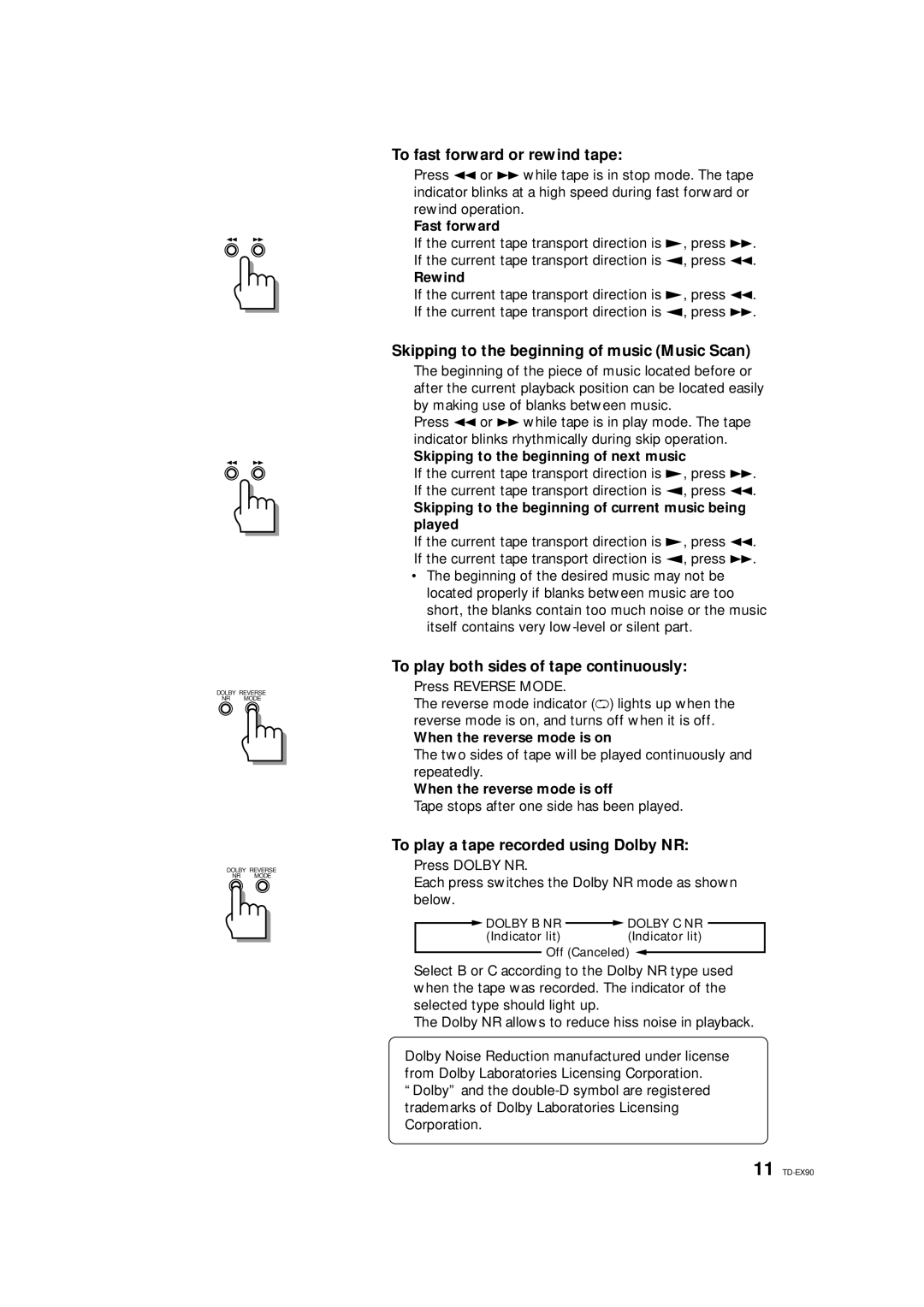 JVC TD-EX90 manual To fast forward or rewind tape, Skipping to the beginning of music Music Scan 