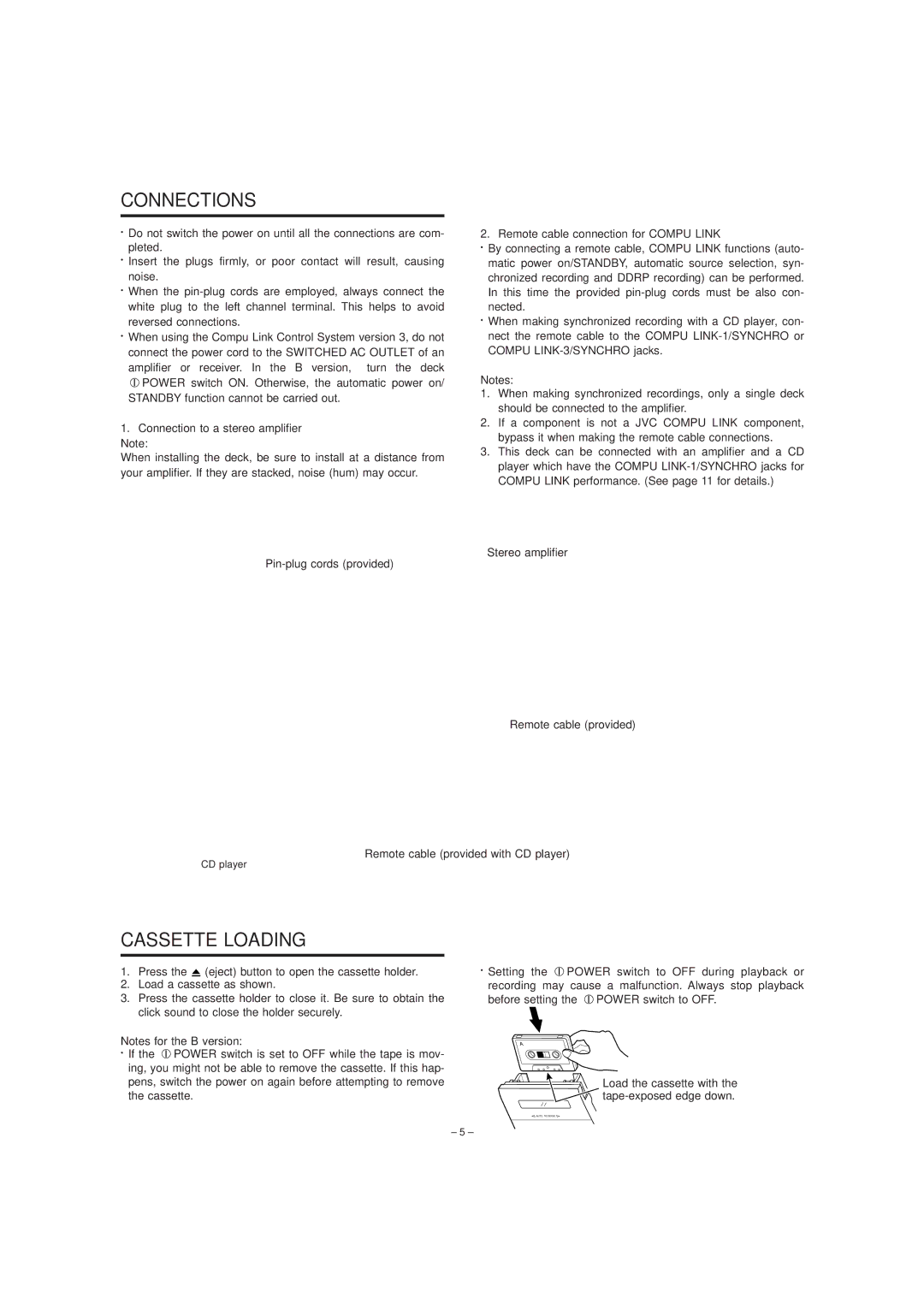 JVC TD-W354 Connections, Cassette Loading, Connection to a stereo amplifier Note, Remote cable connection for Compu Link 