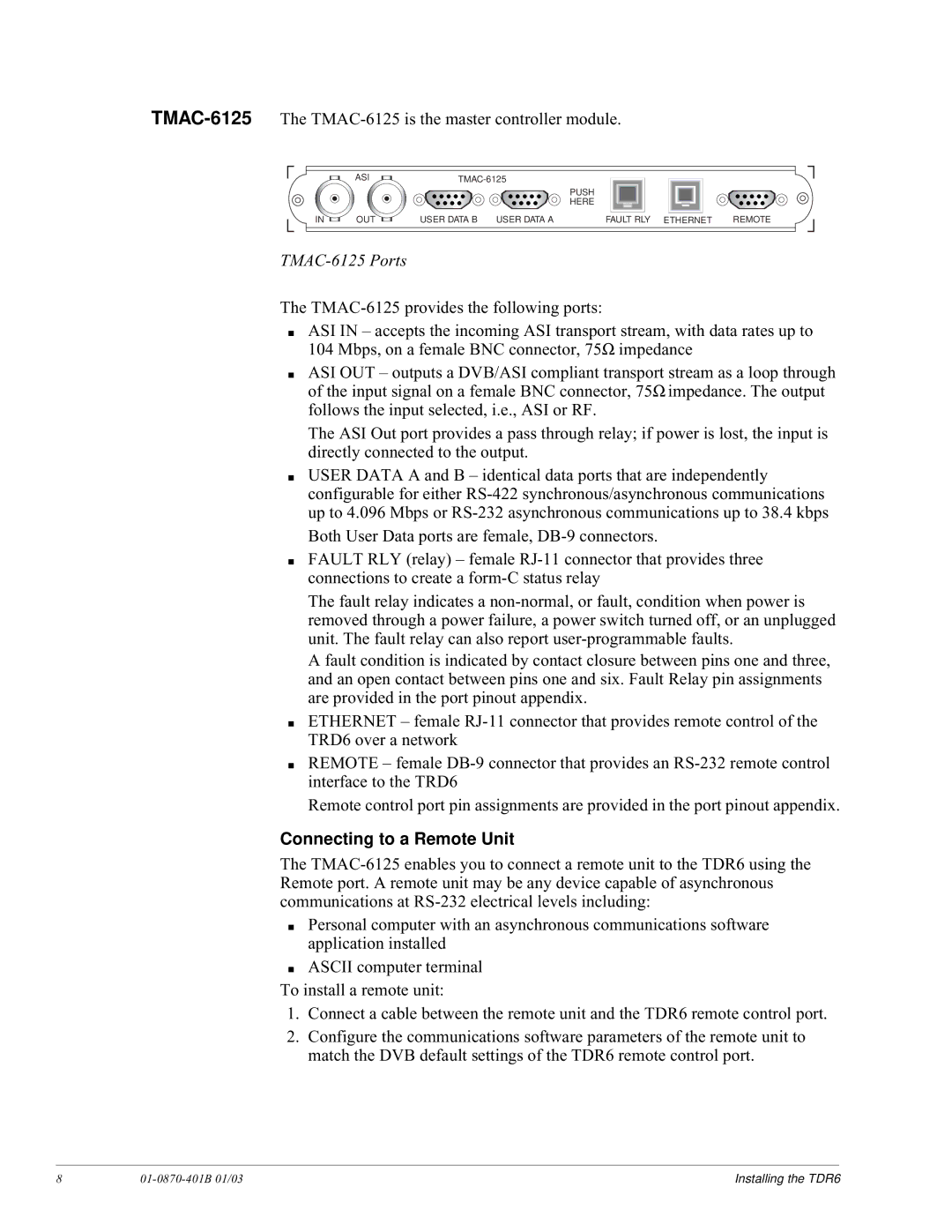 JVC TDR6 installation and operation guide TMAC-6125 Ports, Connecting to a Remote Unit 