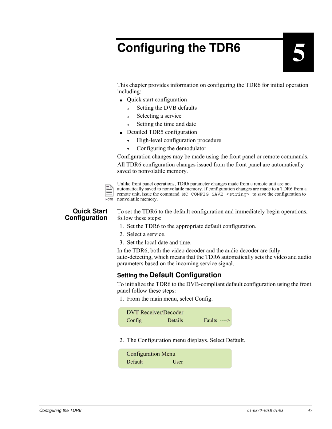 JVC installation and operation guide Configuring the TDR6, Quick Start, Configuration 