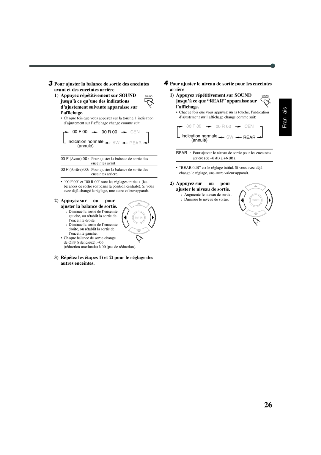 JVC SP-WA30 manual Appuyez sur 3 ou 2 pour Ajuster la balance de sortie, Gauche, ou rétablit la sortie de l’enceinte droite 